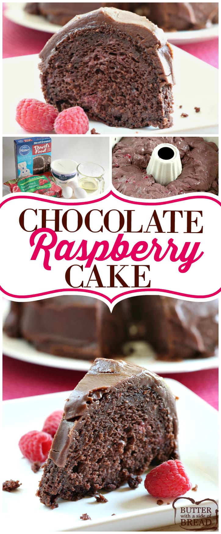 Easy cake recipe that's absolutely INCREDIBLE! Just 5 ingredients and everyone loves the chocolate raspberry combination! This Chocolate Raspberry Cake starts with a cake mix and a bag of frozen raspberries and it is so delicious, no one will ever guess how easy it is to make! Best chocolate cake recipe from Butter With A Side of Bread