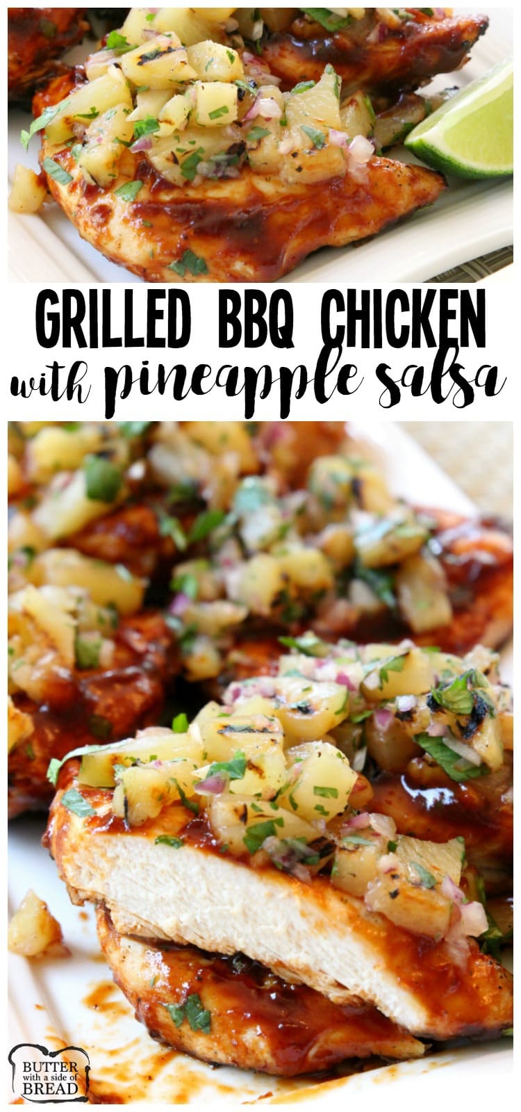 Easy Grilled Chicken smothered with thick & flavorful bbq sauce then topped with a delicious pineapple salsa is what's for dinner! Perfect for weeknight dinners or weekend get-togethers, the pineapple salsa pairs perfectly with the tangy grilled barbecue chicken. 