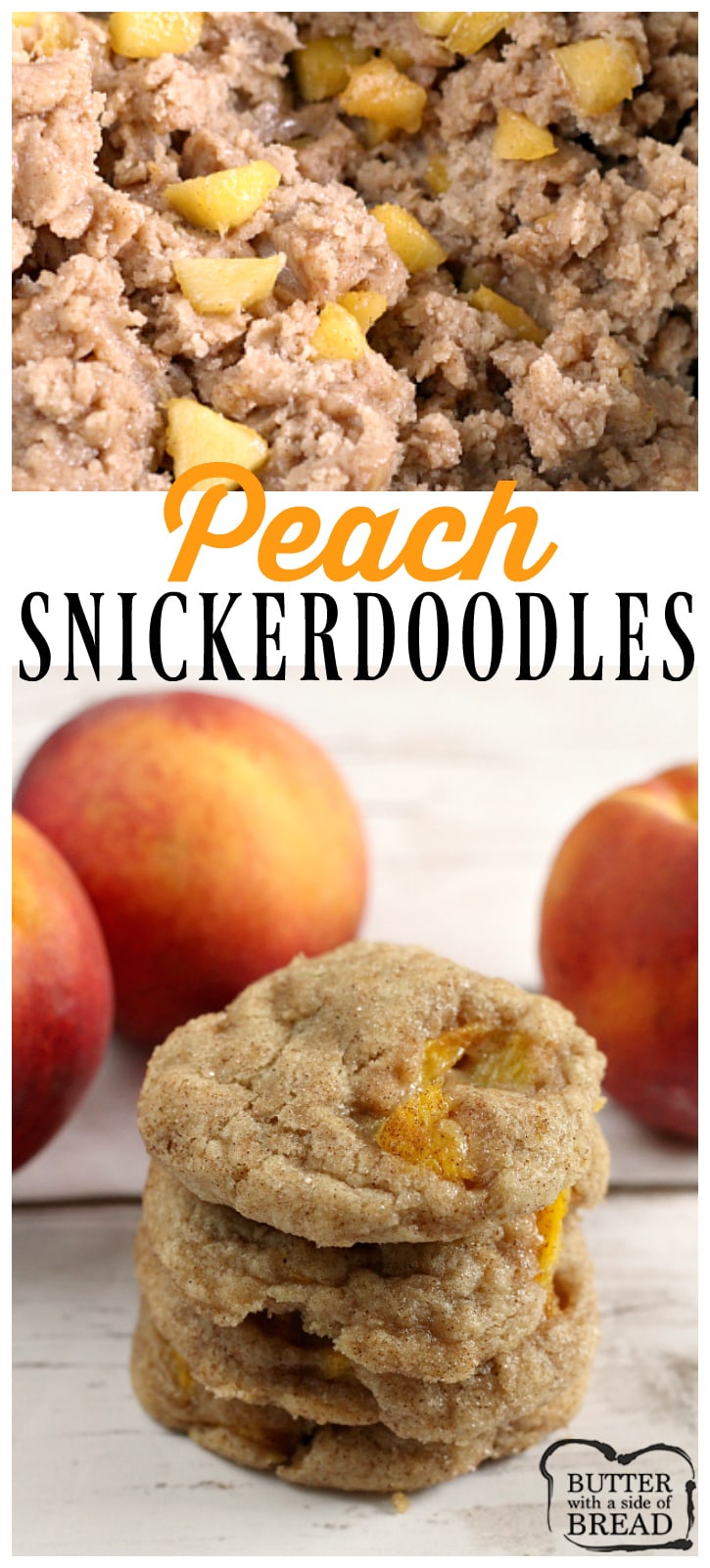 Peach Snickerdoodles are soft, chewy, delicious and the addition of fresh peaches takes your favorite cinnamon sugar cookie up a couple notches!