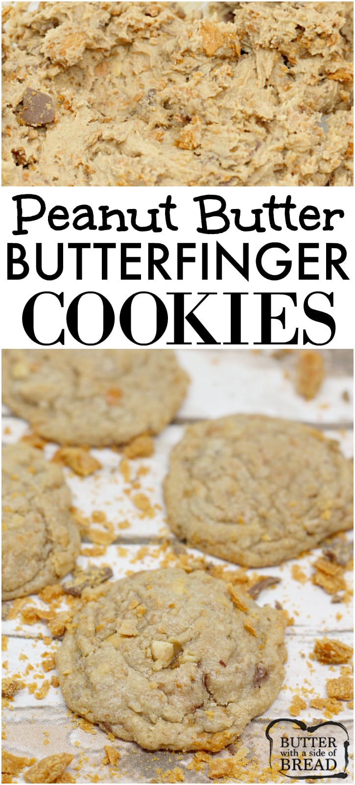 Peanut Butter Butterfinger Cookies are amazingly soft and chewy and full of crunchy peanut butter and chunks of Butterfinger candy bars! 