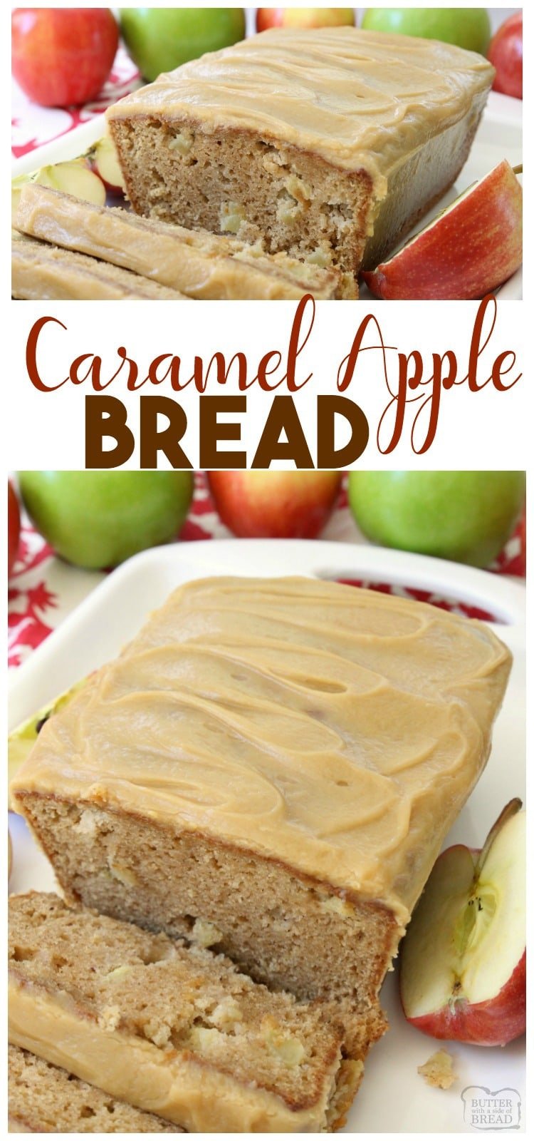 Caramel Apple Bread bursting with fresh apple, spiced with cinnamon and nutmeg, then topped with an incredible 3 ingredient caramel glaze topping. Easy #apple quick bread recipe from Butter With A Side of Bread