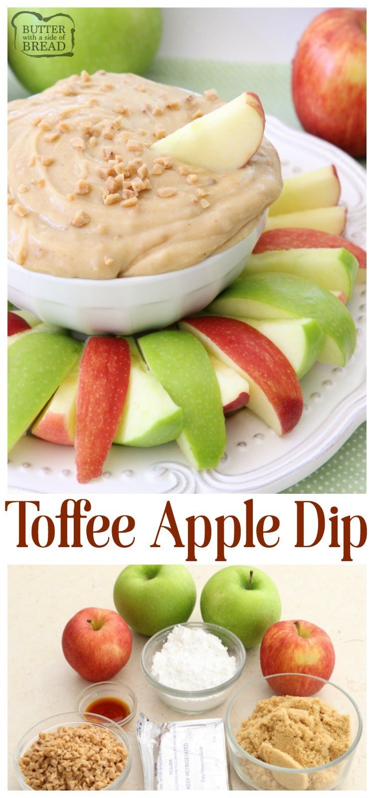 Apple Dip made with cream cheese, brown sugar and toffee bits! Perfect for any gathering or an after-school snack. Toffee Apple Dip is made in minutes and delicious.