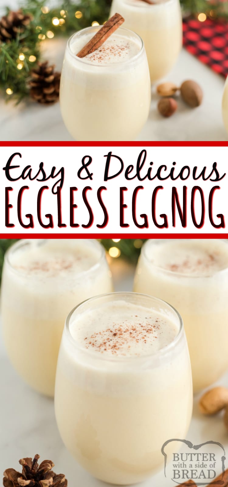 Easy Eggless Eggnog recipe can be made quickly in a blender with French vanilla pudding, milk, whipped cream and a few other basic ingredients! This homemade eggnog recipe tastes just like your favorite holiday drink, no eggs necessary!