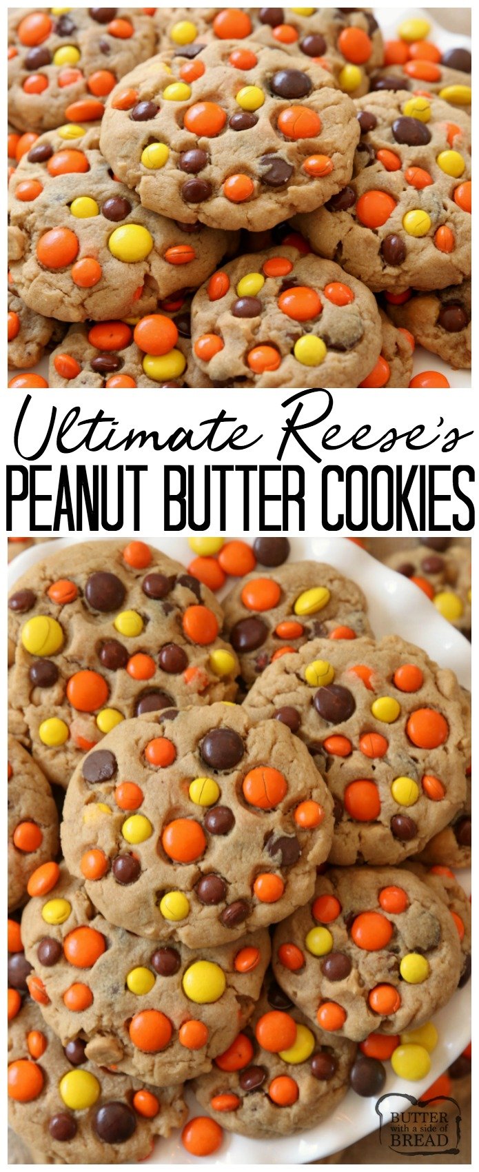 Best Ever Reese's Peanut Butter Cookies recipe made with a full cup of peanut butter! We added chocolate chips plus peanut butter chips & Reese's Pieces to our favorite peanut butter cookie recipe to get the ULTIMATE chocolate peanut butter cookies! #Cookie #recipe from Butter With A Side of Bread #Reeses #peanutbutter #food #dessert