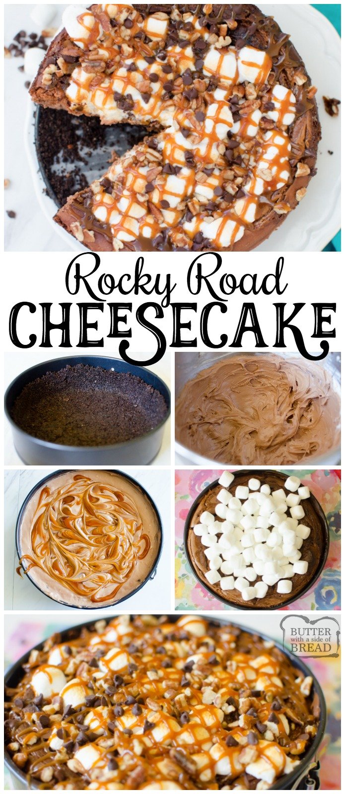 Rocky Road Cheesecake is a baked chocolate caramel swirl cheesecake with an Oreo crust. It's topped with toasted marshmallows, mini chocolate chips, pecans and caramel drizzle. This impressive looking cheesecake is an extremely easy, basic recipe that is definitely beginner friendly. #cheesecake #rockyroad #caramel #chocolate #marshmallows #dessert #recipe from Butter With A Side of Bread