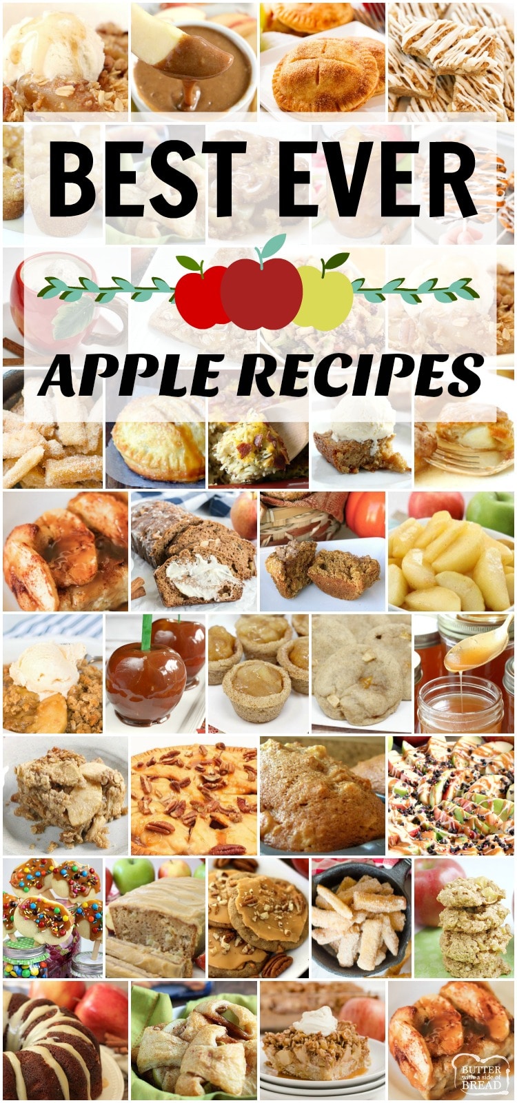 Tried & true incredible Apple Recipes that everyone enjoys! Featuring apple desserts, apple snacks, cookies, breads and more. Easy apple recipe for fall baking or any time of the year. #apples #recipe #applerecipes #baking #Fall #dessert #food #recipes from BUTTER WITH A SIDE OF BREAD