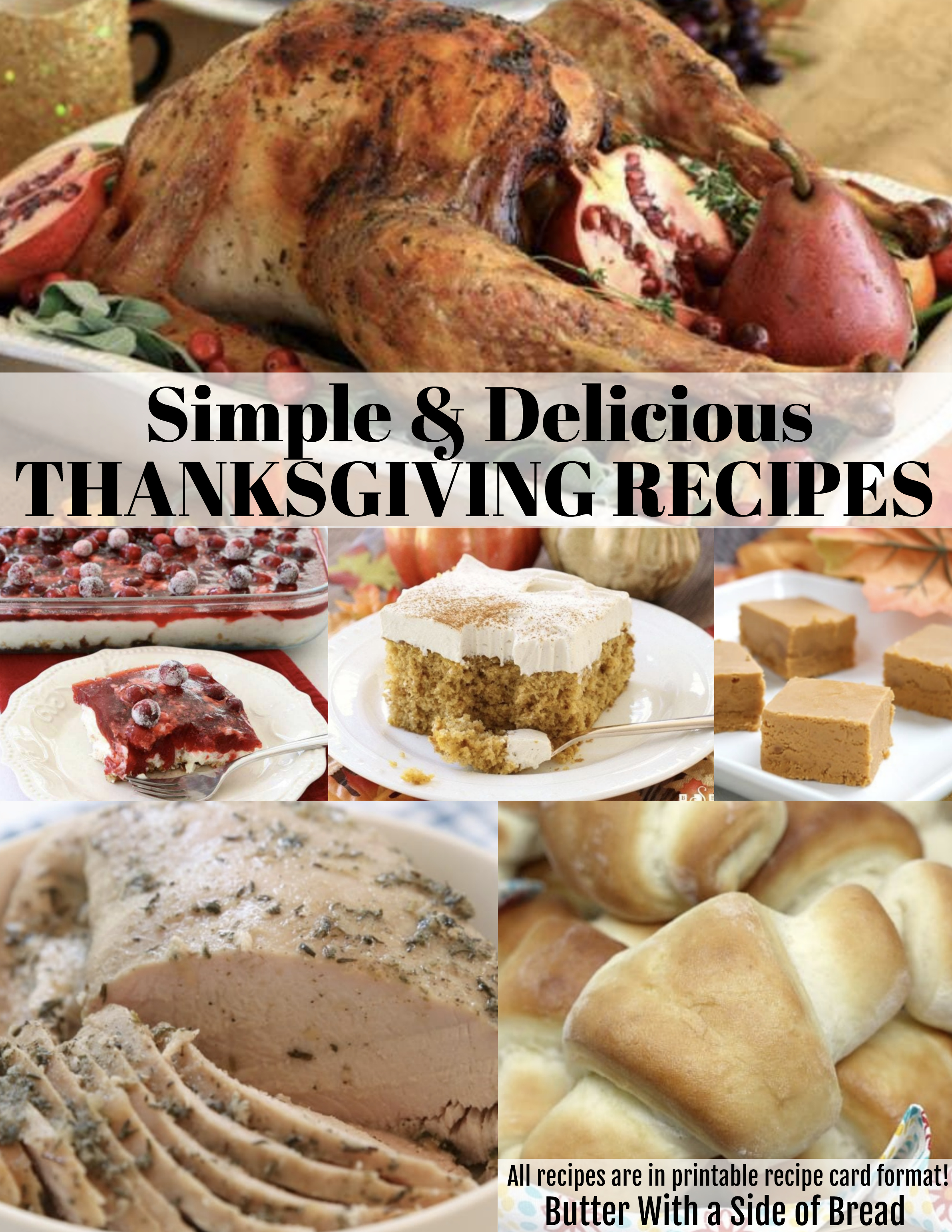 CLASSIC THANKSGIVING DINNER & DESSERT RECIPES~ THE COMPLETE MEAL!