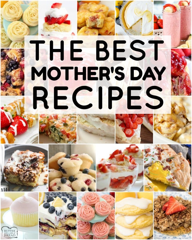 Mother's Day recipes perfect for brunch! Everything from spinach quiche to lemon ice box pie- tons of recipes with fresh berries and lemon. Easy to make, crowd pleasing recipes for Mother's Day. 