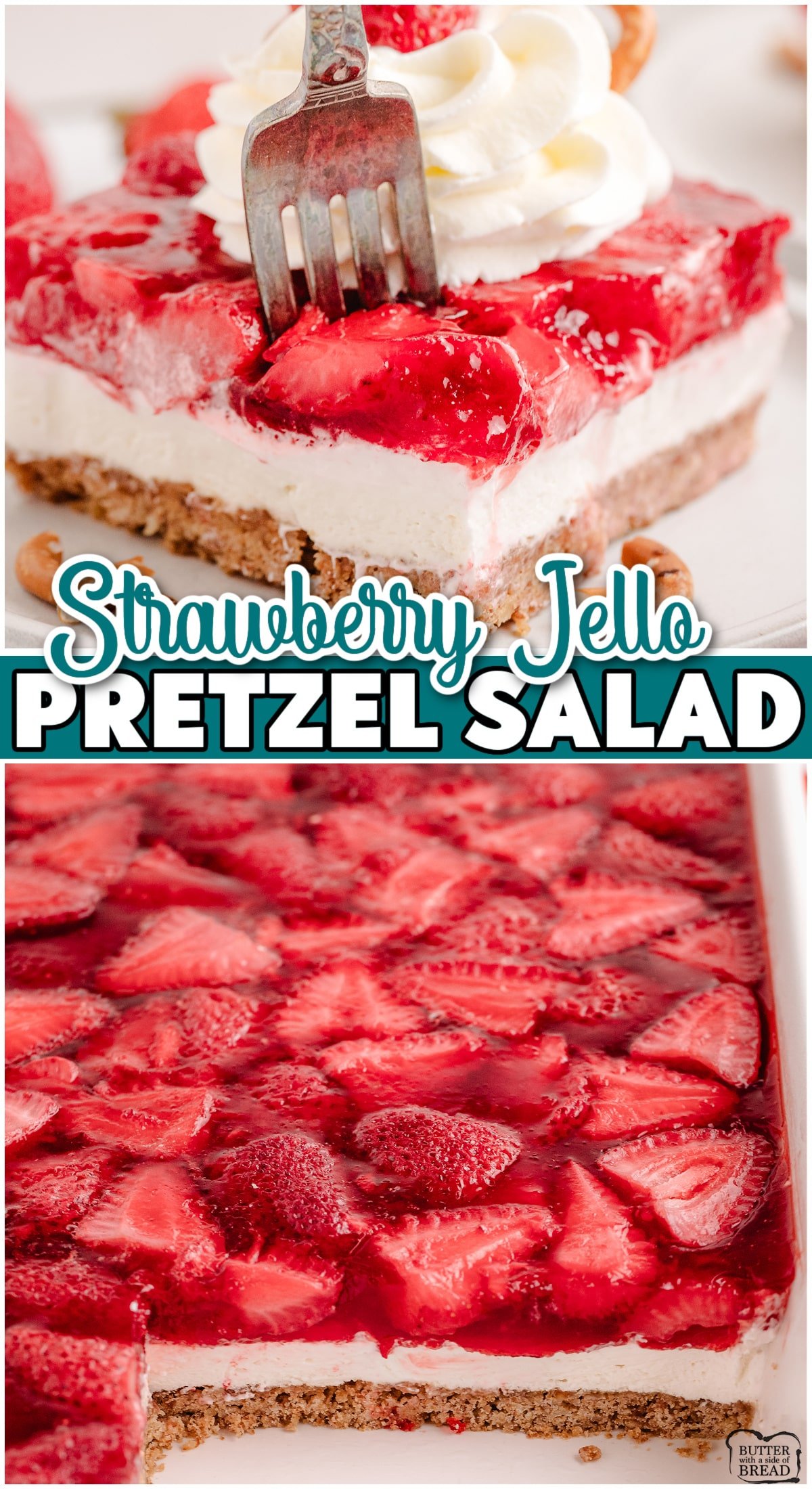 Strawberry Pretzel Salad layered with a buttery pretzel crust, cream cheese whipped topping, strawberries and jello. Strawberry Jello Salad that's gorgeous & simple sweet side dish that is always the first to go!
