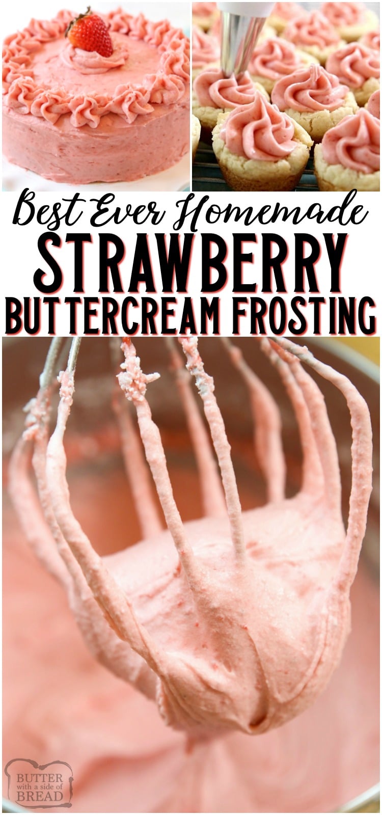 Strawberry Buttercream Frosting made with fresh strawberries with a perfect, bright strawberry flavor. This is the BEST strawberry frosting recipe ever. No coloring & goes wonderfully on cookies, cakes and cupcakes.