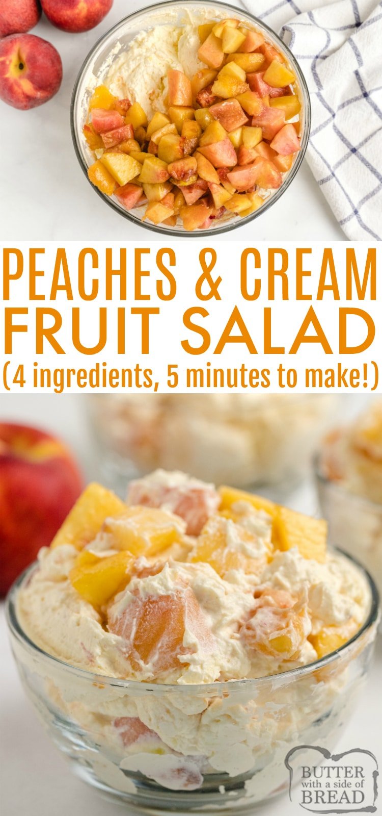 Peaches and Cream Salad is made with fresh peaches and makes a wonderful side dish or even a dessert! This easy fruit salad is made in less than 5 minutes with only 4 ingredients!