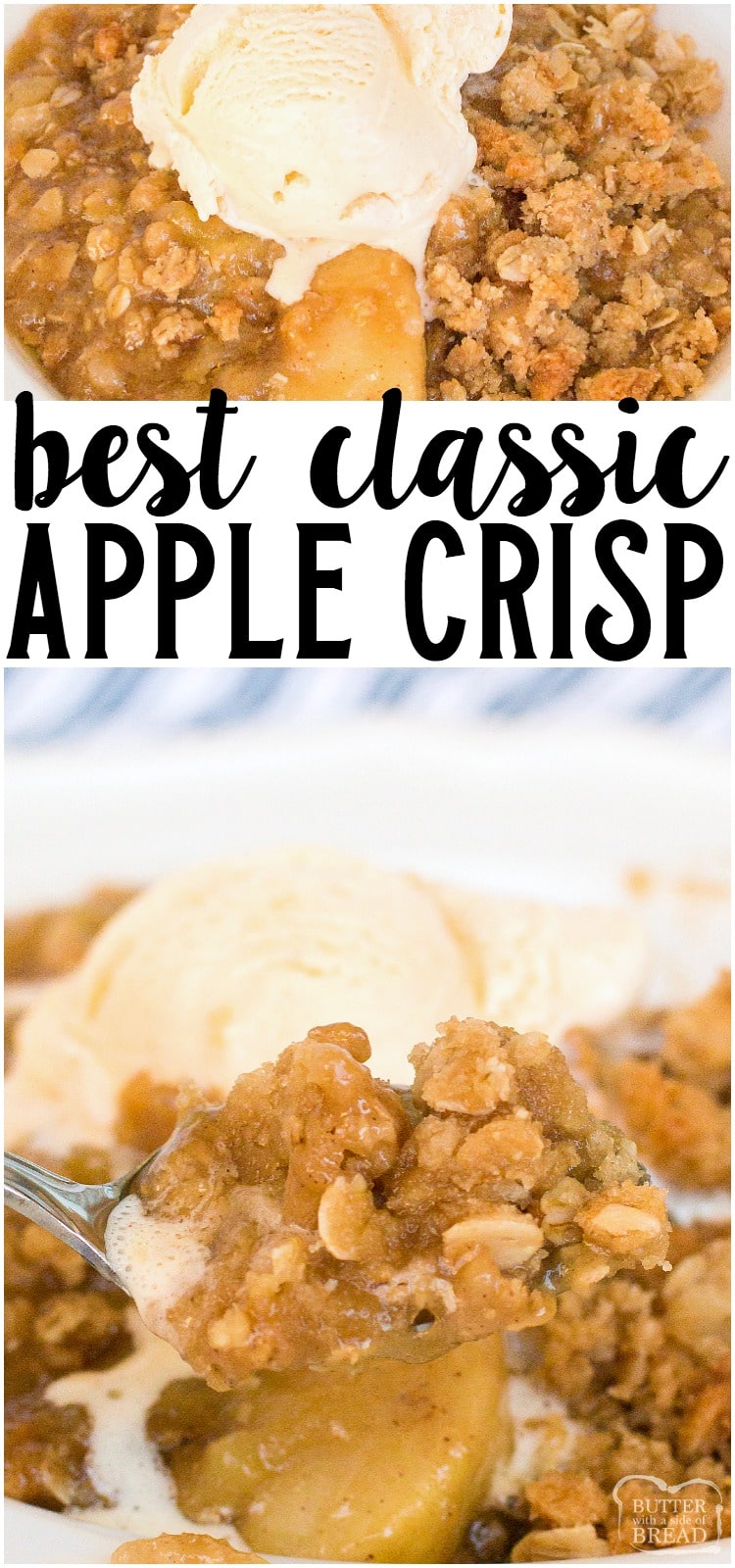 With just a few simple ingredients, you will be enjoying this delicious, mouth watering Easy Apple Crisp Recipe in no time at all. This apple crisp with oatmeal makes an incredible apple crisp filling and apple crisp topping that will not be forgotten. #easyapplecrisp #bestapplecrisp #applecrisp #applecrisptopping #recipefrom Butter With a Side of Bread