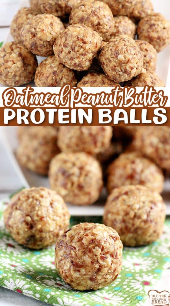 OATMEAL PEANUT BUTTER PROTEIN BALLS - Butter with a Side of Bread