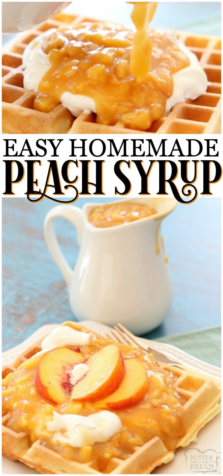 Chunky Peach Syrup made easy in 10 minutes in the microwave! Bursting with sweet peach flavor, this Homemade Peach Syrup is a fantastic way to use fresh peaches! #peach #syrup #homemade #recipe #peaches from BUTTER WITH A SIDE OF BREAD