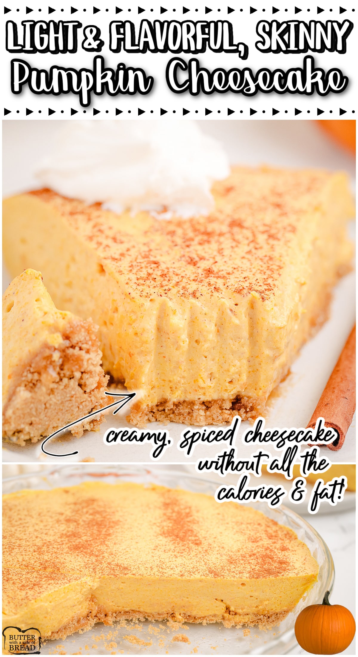 Skinny Pumpkin Cheesecake is a classic no-bake dessert that combines popular spiced Fall flavors with a creamy, light cheesecake filling. This no bake pumpkin cheesecake is a lighter version of the classic dessert that still delivers flavor and texture without all the added calories.
