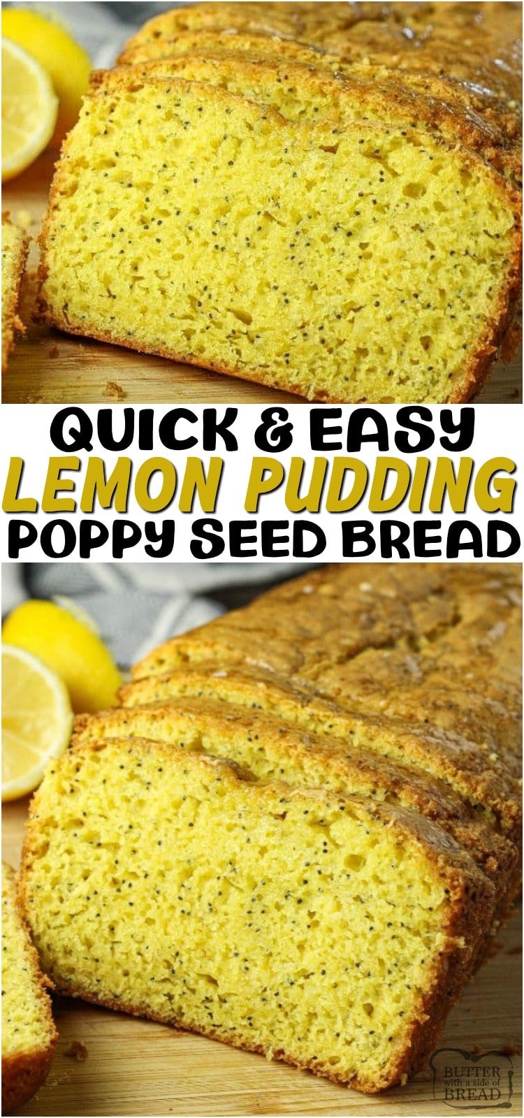 Easy Lemon Poppy Seed Bread is a simple, sweet bread recipe that is made with just a few ingredients. Using a cake mix and lemon pudding, makes this bread come together fast. This simple quick bread recipe will be one you will want to make over and over again.