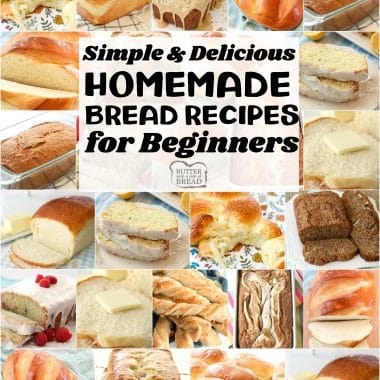 Easy Homemade Bread Recipes for Beginners~ from sweet to savory, quick breads to yeast breads, you're going to love this bread! Most popular easy bread recipes we can't get enough of. If you want to make bread, START HERE! 