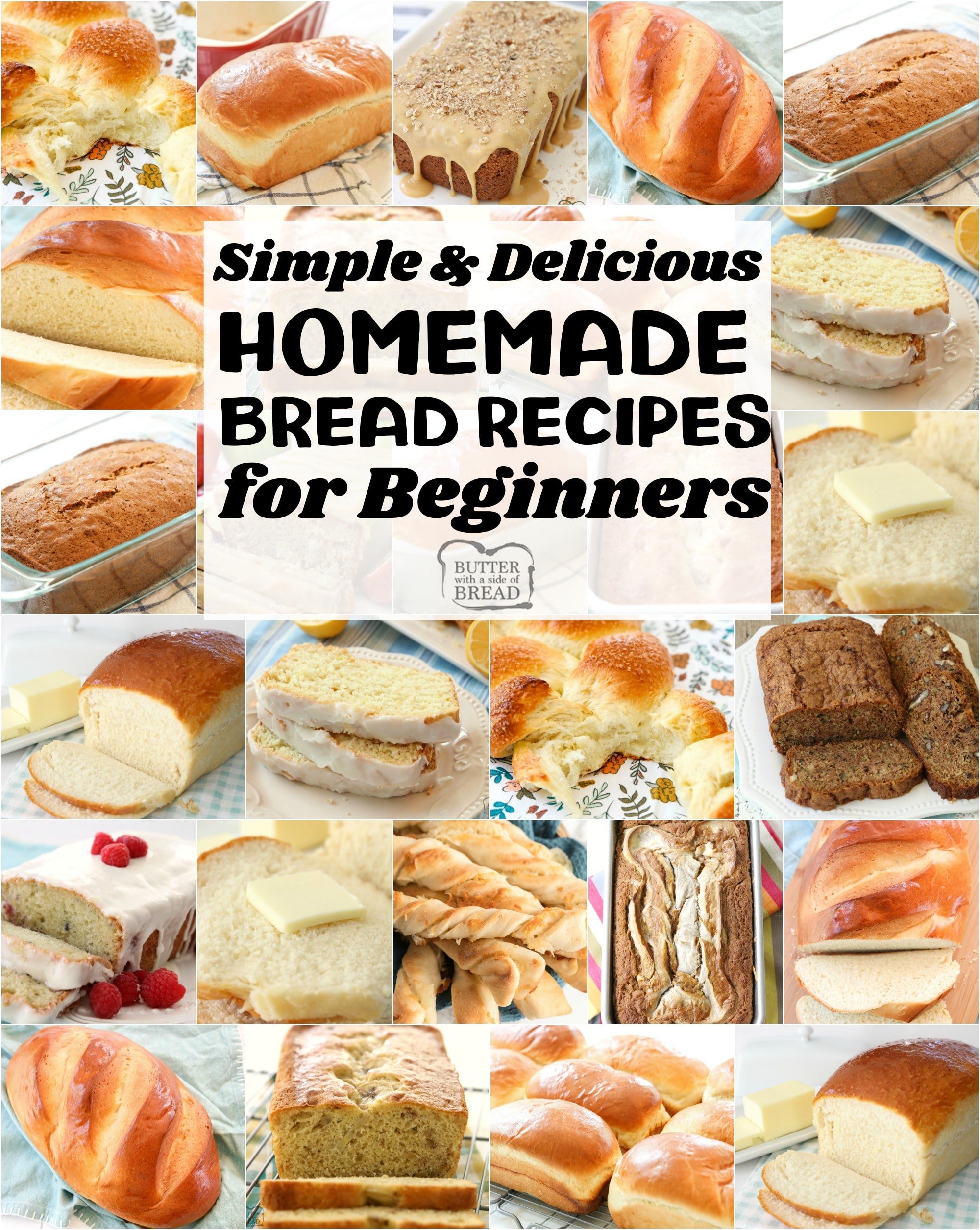 Easy Homemade Bread Recipes for Beginners~ from sweet to savory, quick breads to yeast breads, you're going to love this bread! Most popular easy bread recipes we can't get enough of. If you want to make bread, START HERE! 