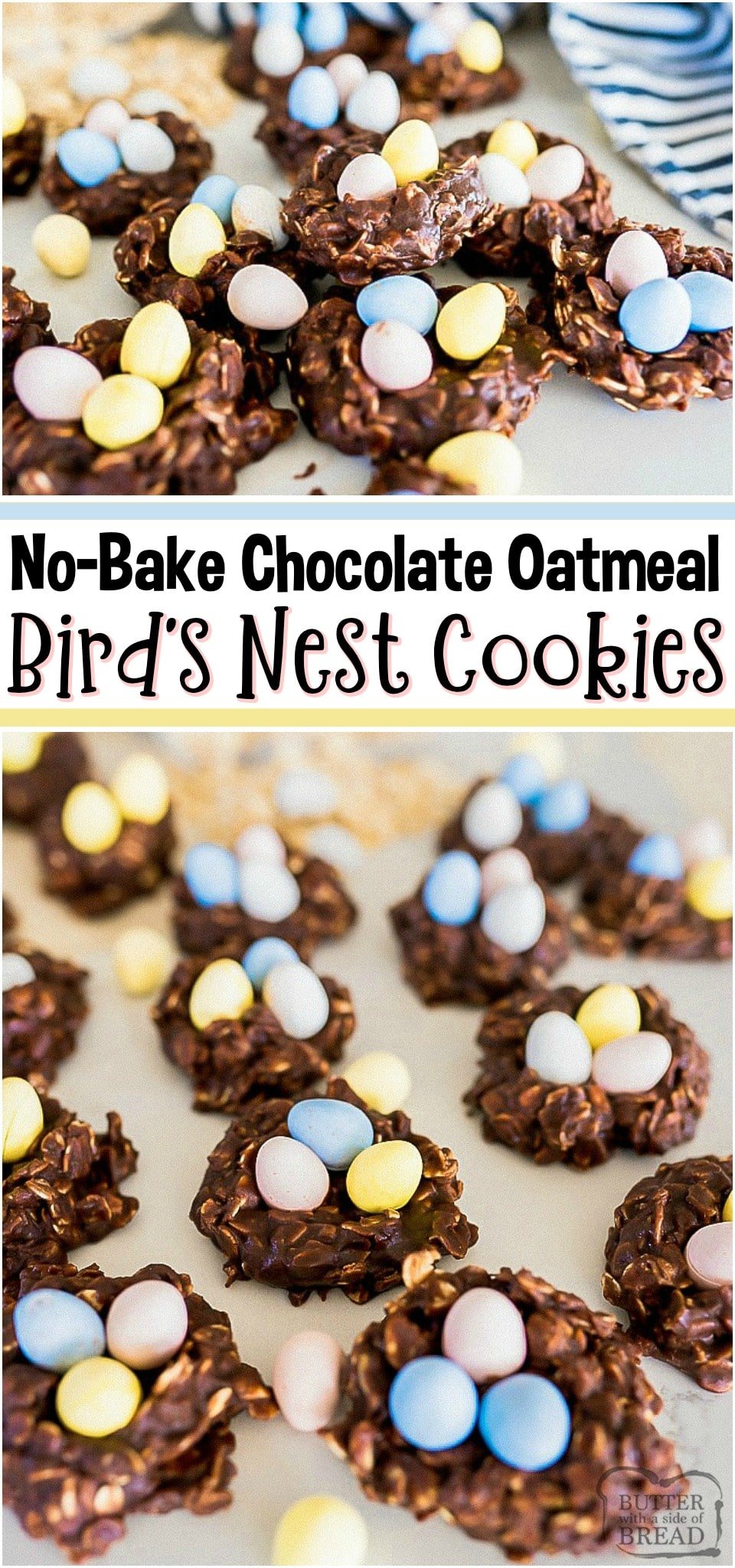Easter Nest cookies are the perfect easy and festive dessert to make with your family! The soft chocolate no-bake oatmeal cookie is the perfect nest for your chocolate egg candies!