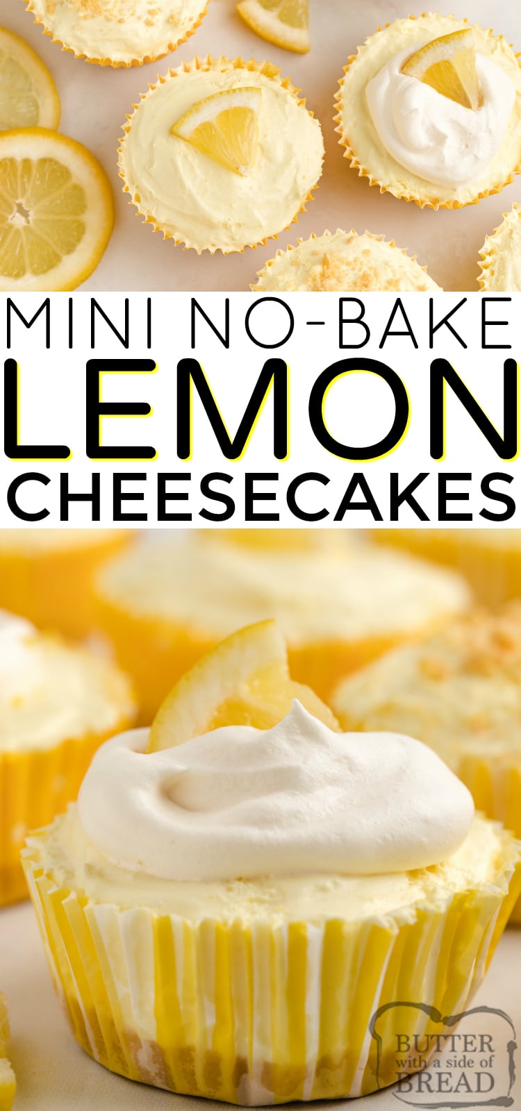 No Bake Mini Lemon Cheesecakes made with Lemon Oreos and lemon pudding are delicious! This easy no bake cheesecake recipe made with only 6 ingredients is the perfect summer dessert!