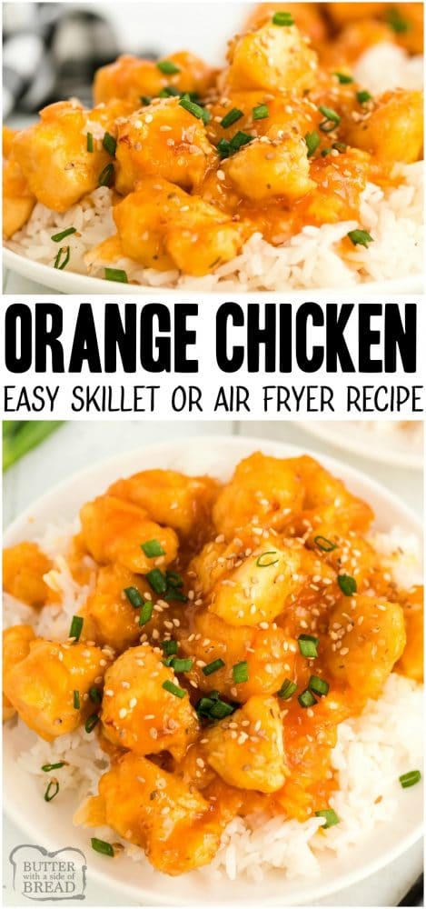 ORANGE CHICKEN RECIPE - Butter with a Side of Bread