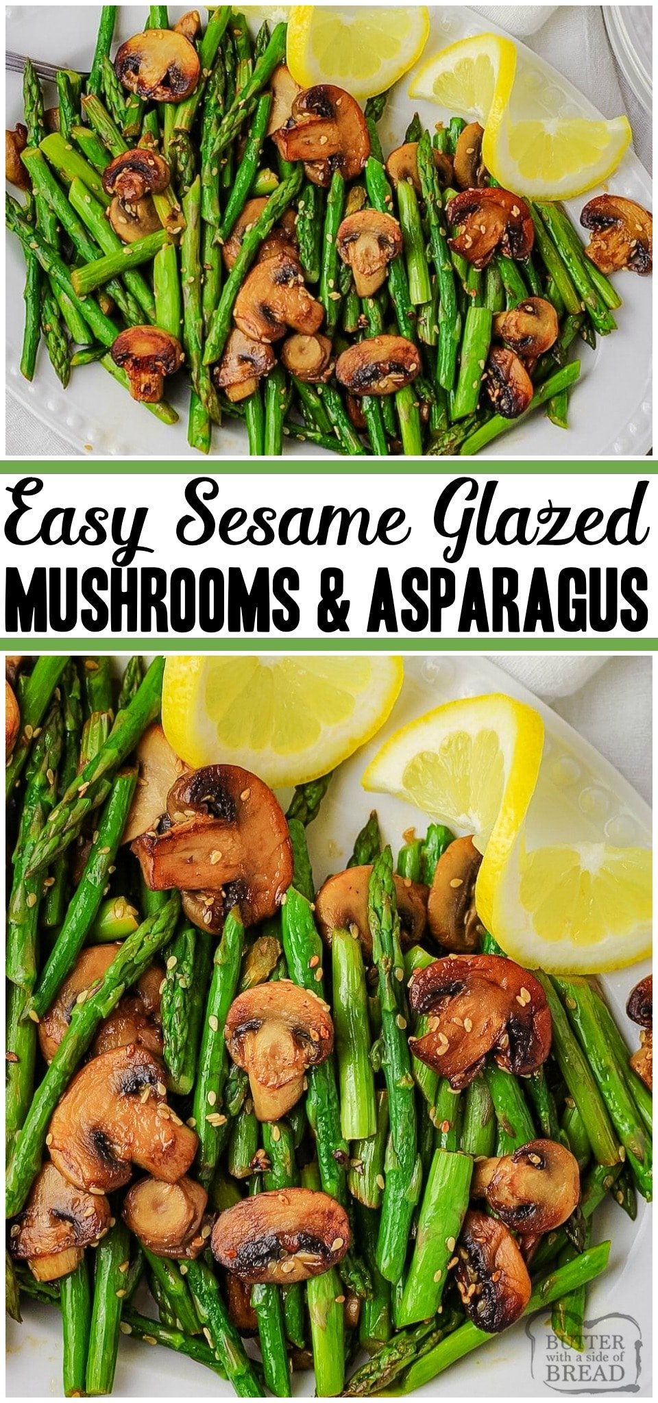 Sesame Mushrooms & Asparagus is a delicious vegetable side dish with a hint of lemon and sesame oil that adds awesome flavor. This simple asparagus recipe only has 7 ingredients and can be sautéed or grilled.