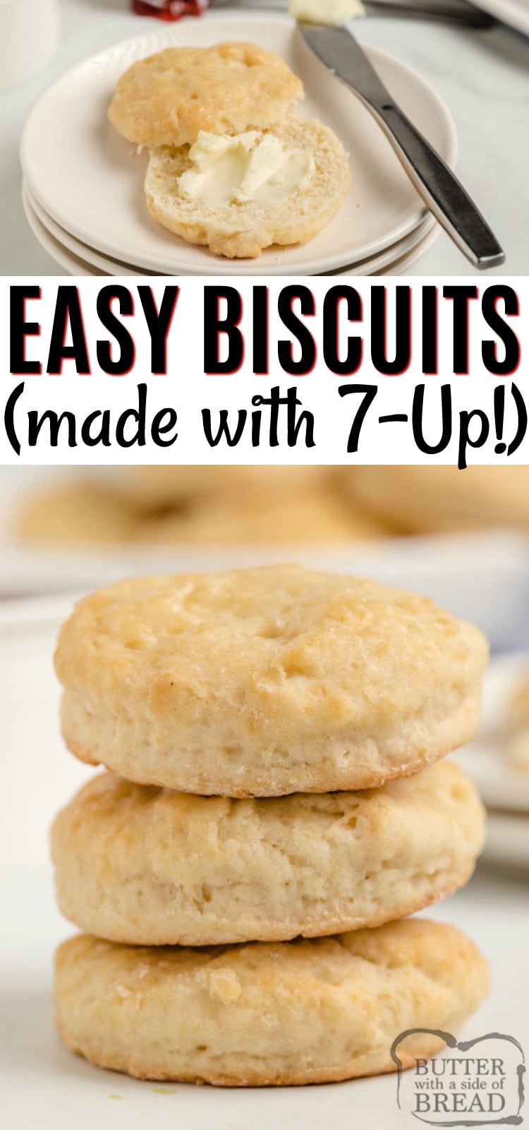 Easy 7-Up Biscuits are made with six simple ingredients, including 7-Up soda! Only a few minutes to make soft, flaky biscuits that turn out perfect every time!