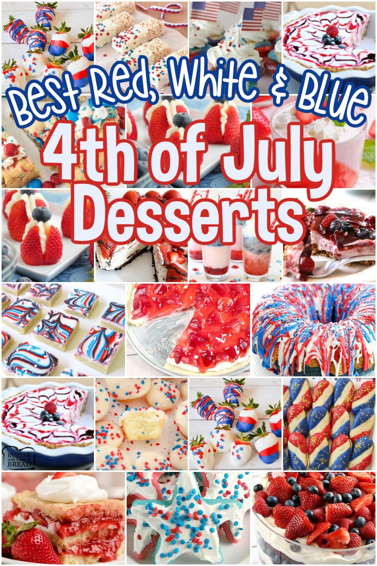 Red White & Blue 4th of July Desserts