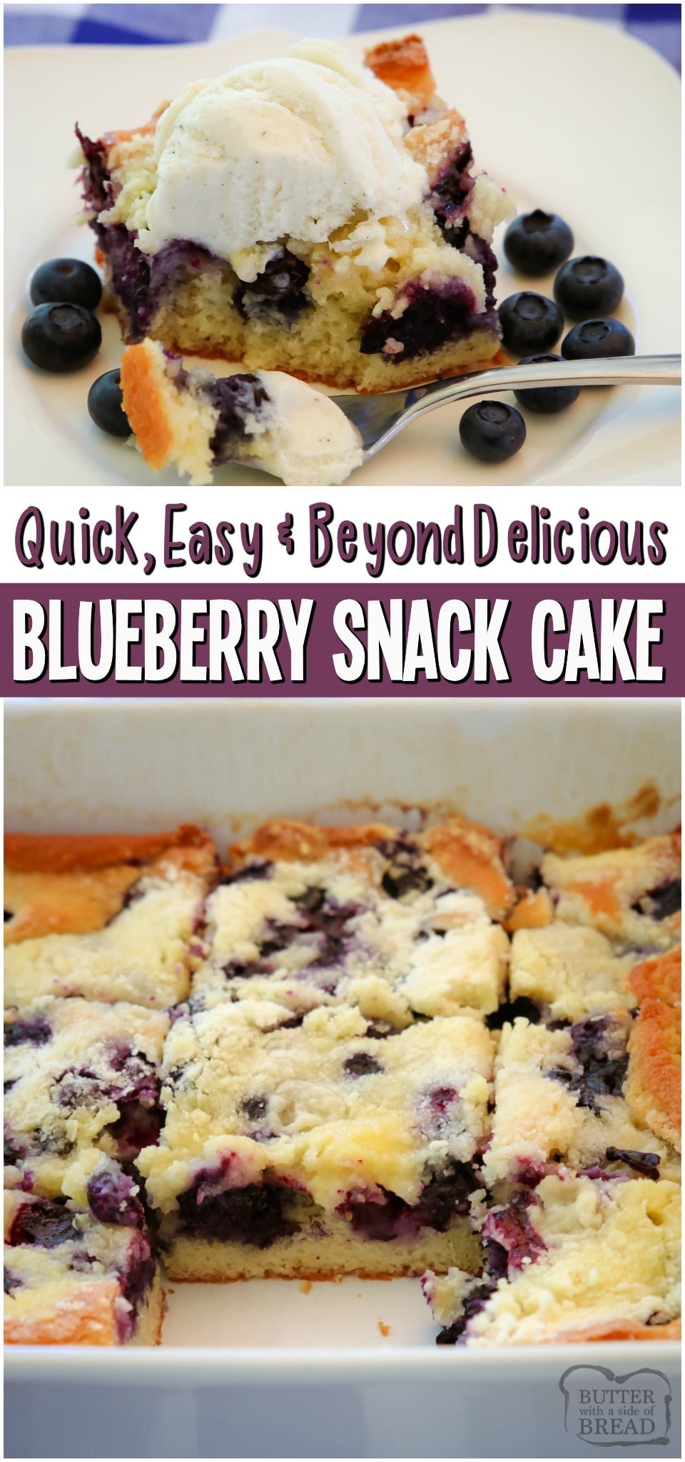 Easy Blueberry Cake recipe made with butter, sugar, flour, egg whites and blueberries of course! Simple snack cake topped with a buttery topping and baked with fresh blueberries.