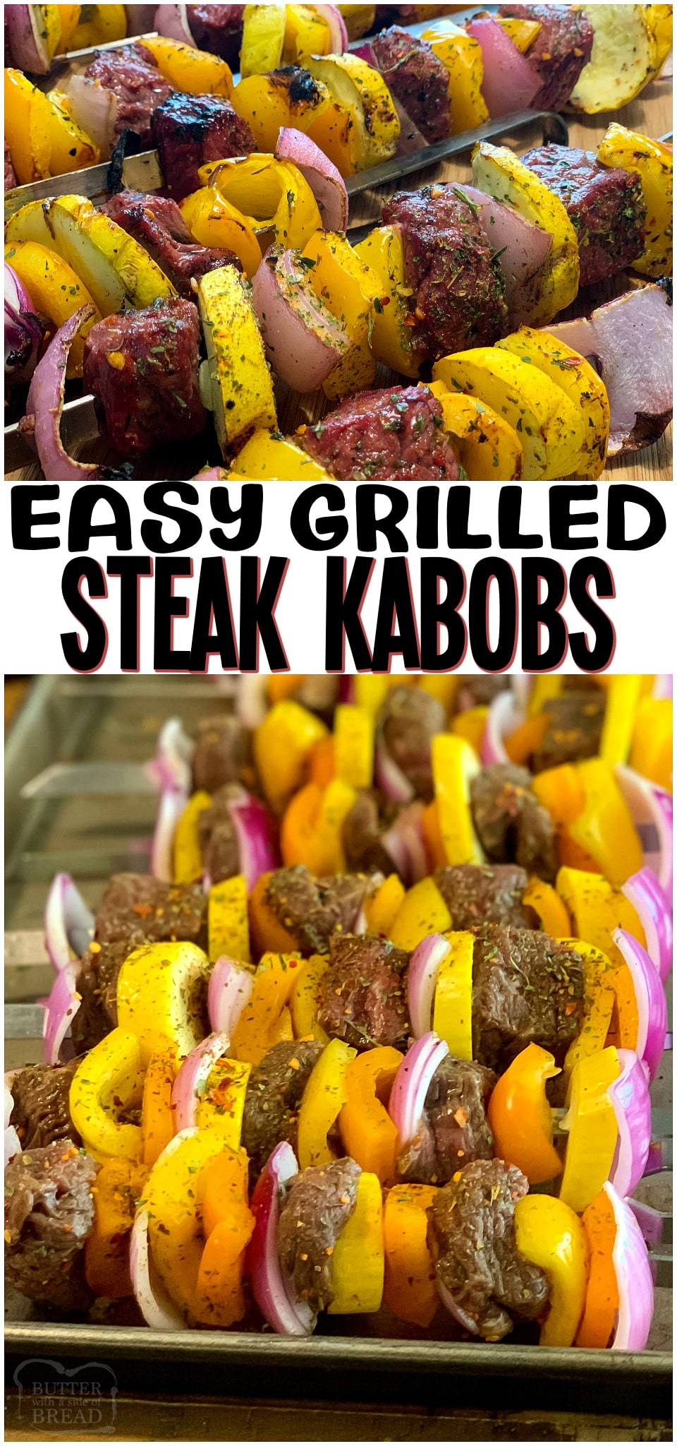 Marinated Grilled Steak Kabobs made with tender steak and fresh vegetables, glazed with a flavorful marinade. Easy Grilled Steak recipe perfect for cookouts any time of the year!
