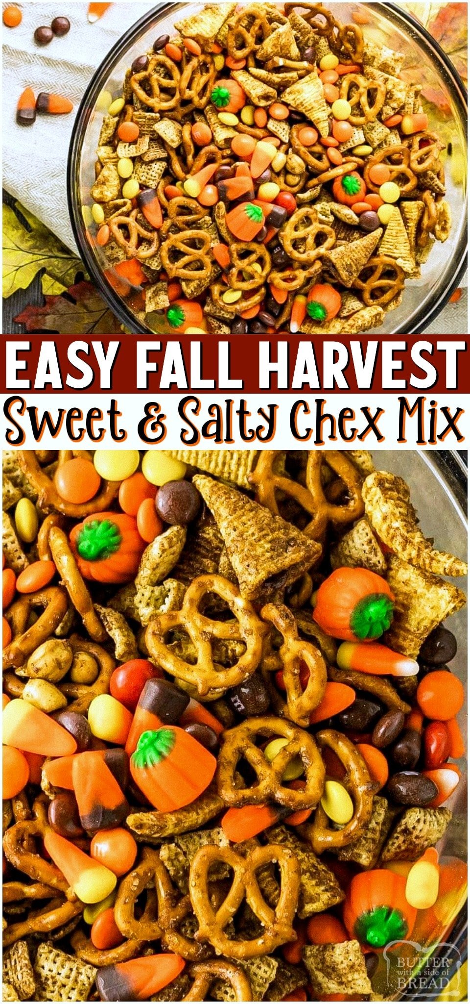 Harvest Chex Mix made with M&M's, pretzels, candy corn & more! Mix tossed in pumpkin spiced butter then baked for the perfect crunch. Perfectly simple sweet & salty Fall treat!