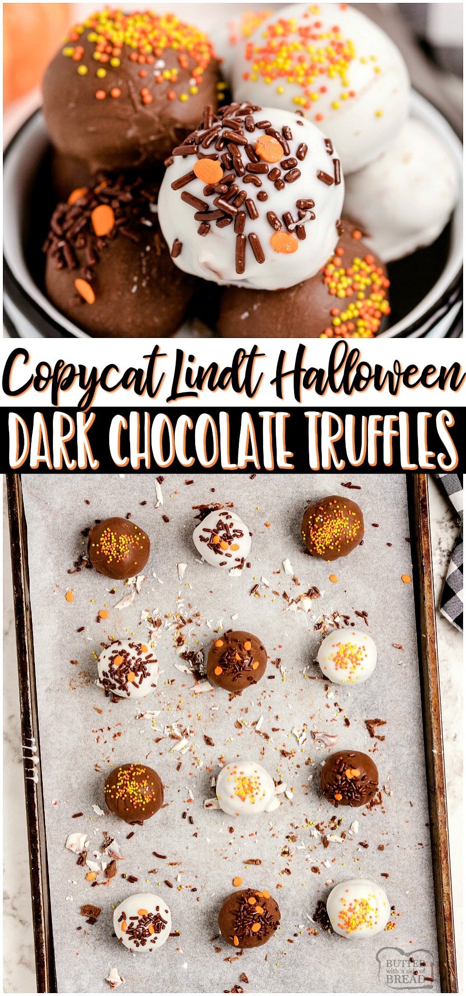 Homemade Halloween Lindt Dark Chocolate Truffles made with just 5 ingredients and SO amazing! Chocolate chips, heavy cream and butter combine for a rich & smooth luscious chocolate truffle filling that rivals Lindt's! Chocolate lovers must try these festive Halloween Truffles! #Lindt #chocolate #truffles #candy #darkchocolate #Halloween #easyrecipe from BUTTER WITH A SIDE OF BREAD