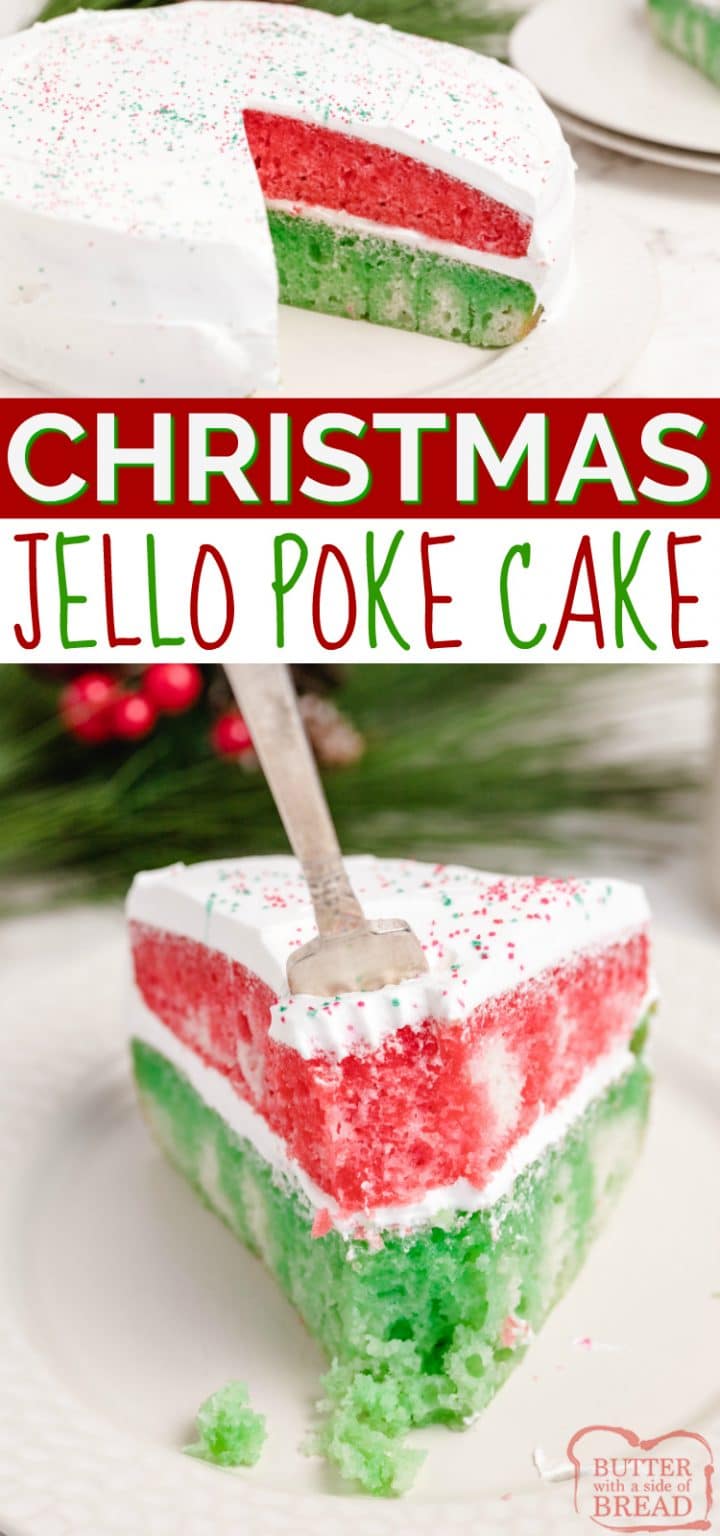 CHRISTMAS JELLO POKE CAKE - Butter with a Side of Bread