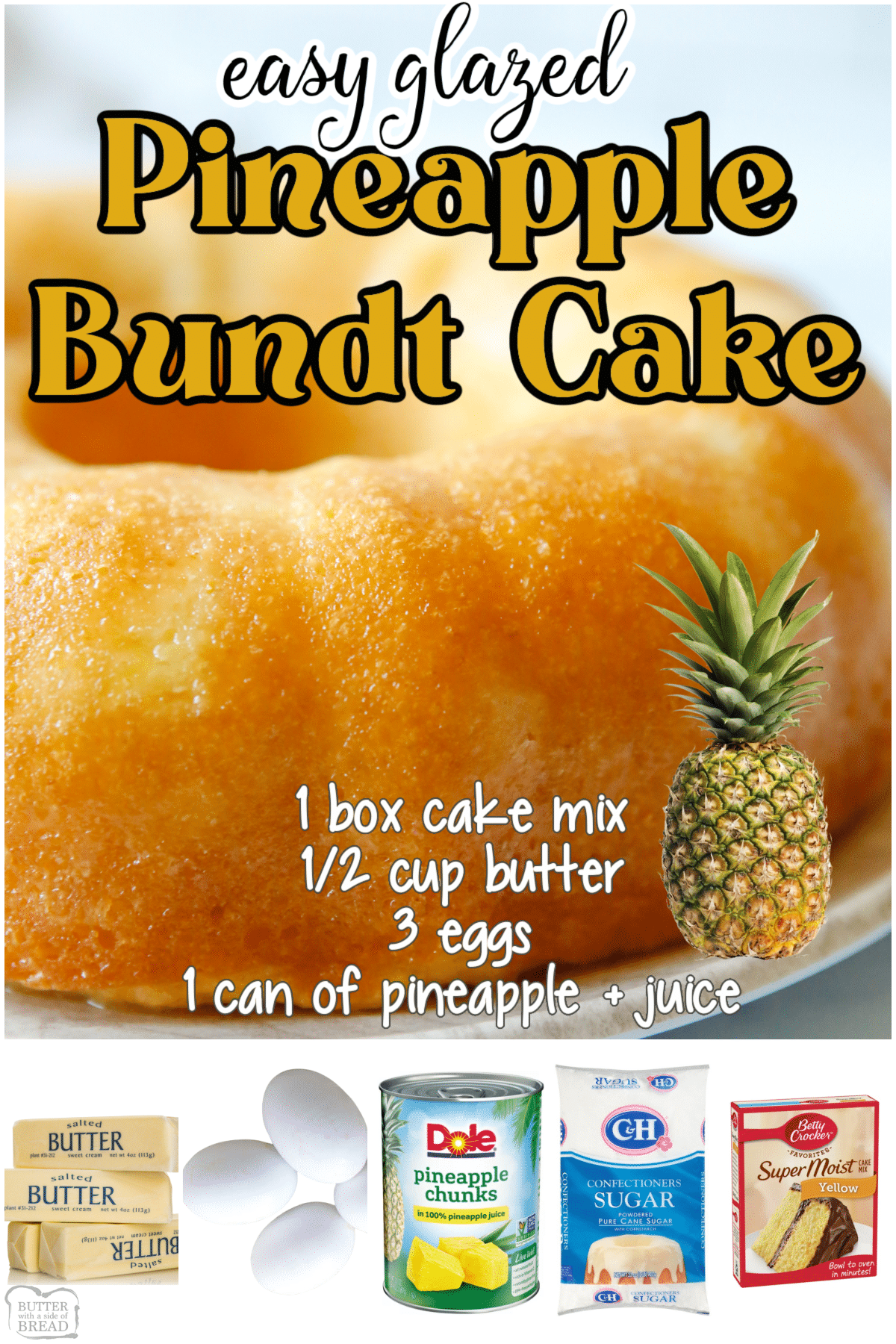 easy pineapple bundt cake with 4 ingredients