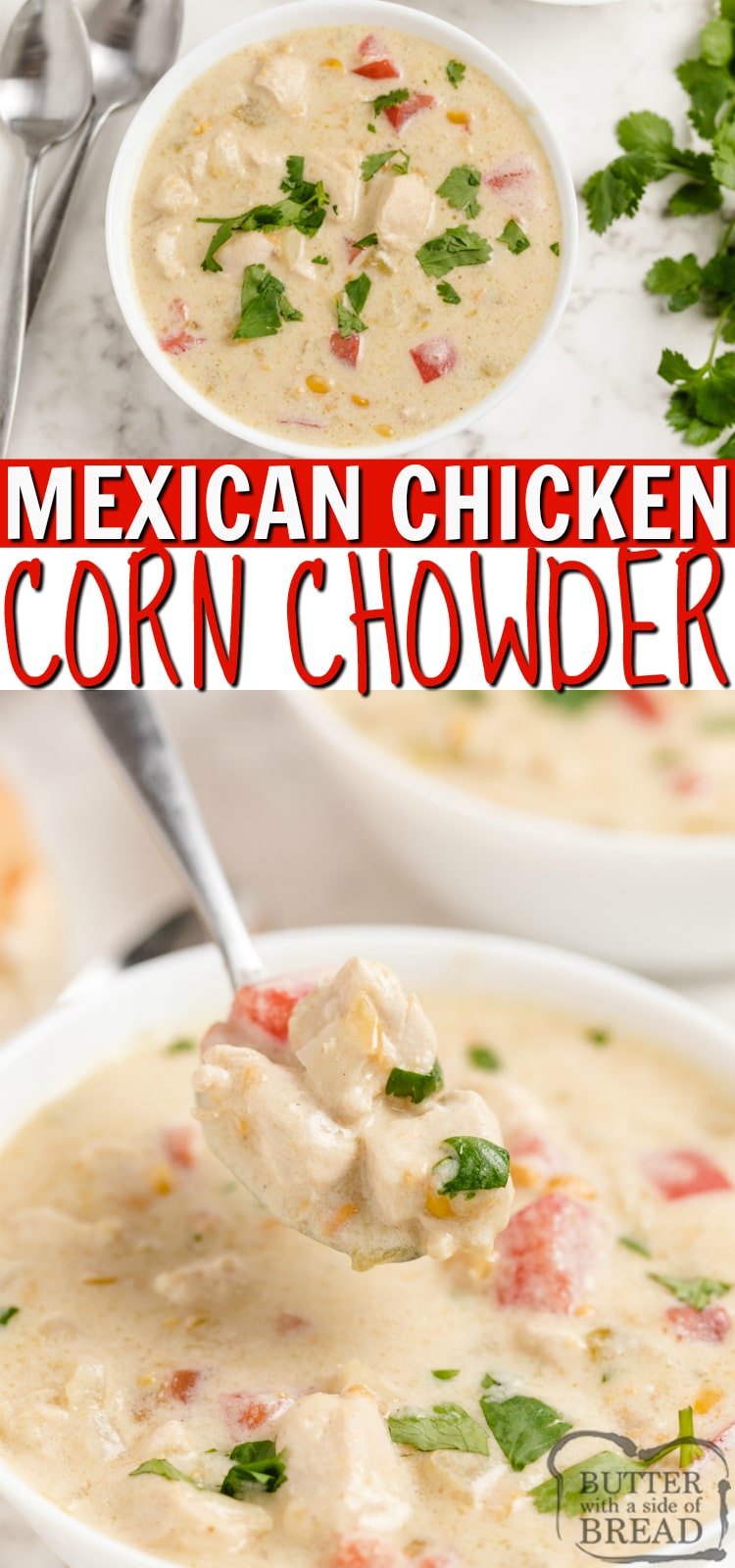 Mexican Chicken Corn Chowder is a simple corn chowder recipe with a southwestern twist. Lots of flavor in a delicious soup recipe that can be made in less than 30 minutes. 