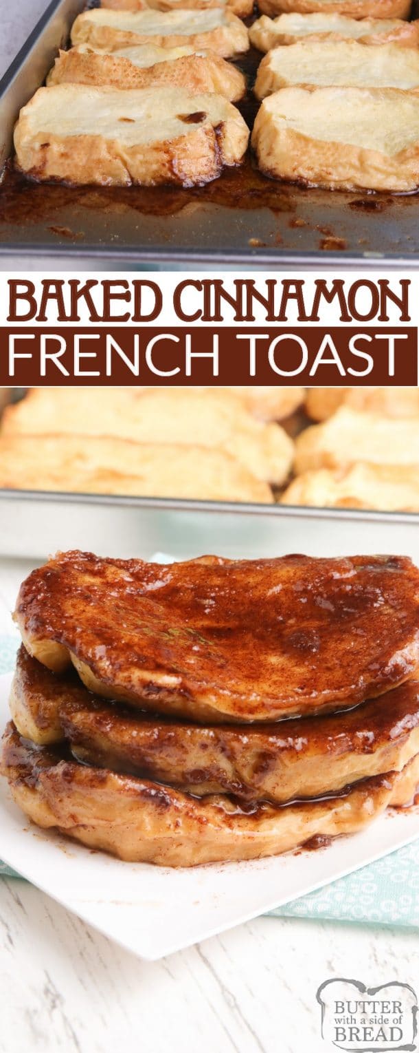 BAKED CINNAMON FRENCH TOAST - Butter with a Side of Bread