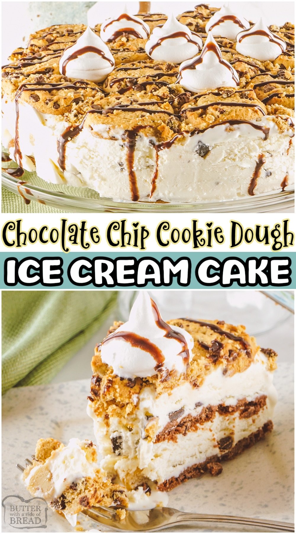 Chocolate Chip cookies & cookie dough combine in this fantastic Ice Cream Cake that everyone loves! Simple, 5 ingredient recipe that yields a spectacular cake perfect for chocolate chip cookie dough lovers!