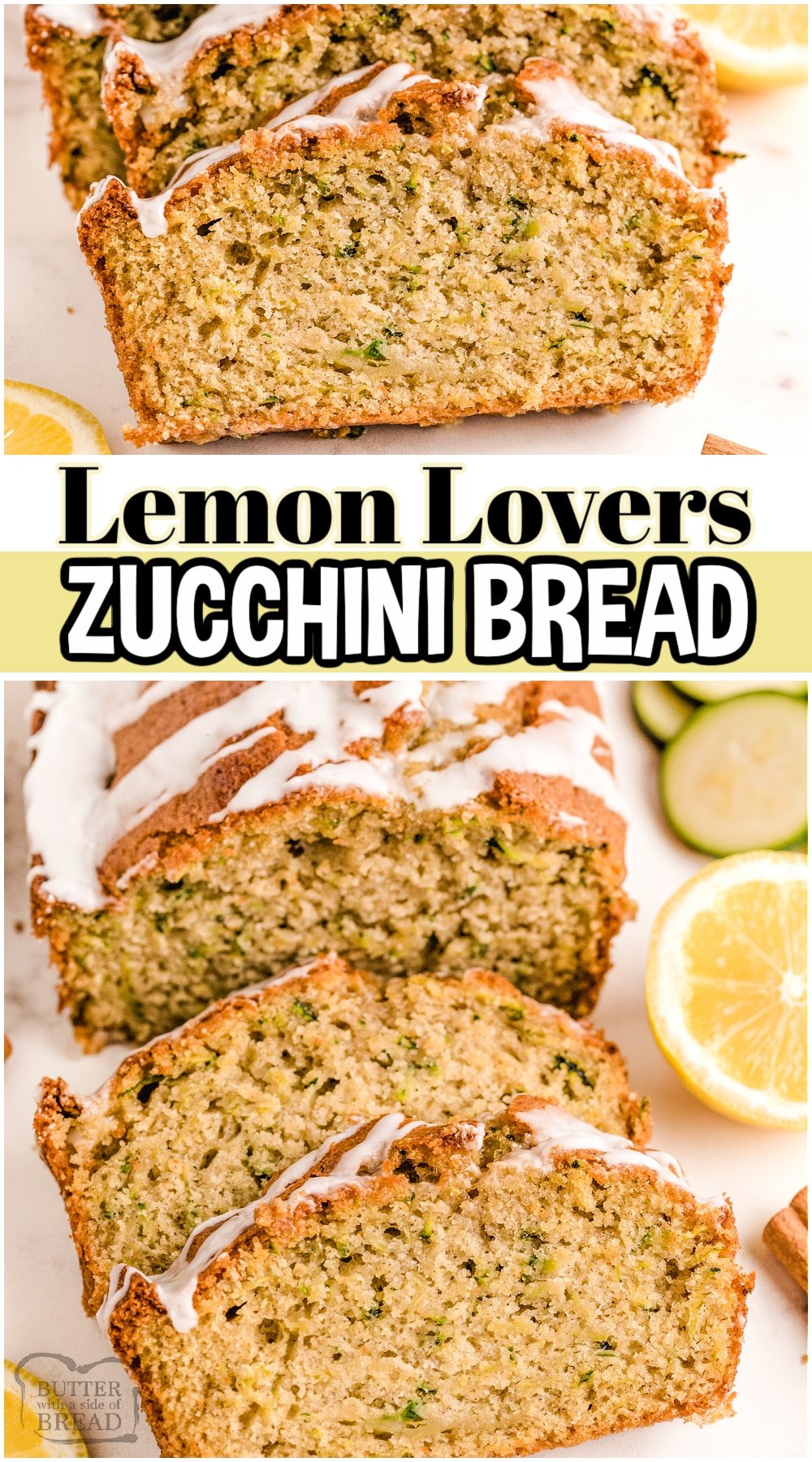 Iced Lemon Zucchini Bread recipe made with simple ingredients and has fantastic flavor! Light & soft sweet bread that uses garden zucchini and the bright, fresh flavor of lemon. Fun variation on classic zucchini bread!