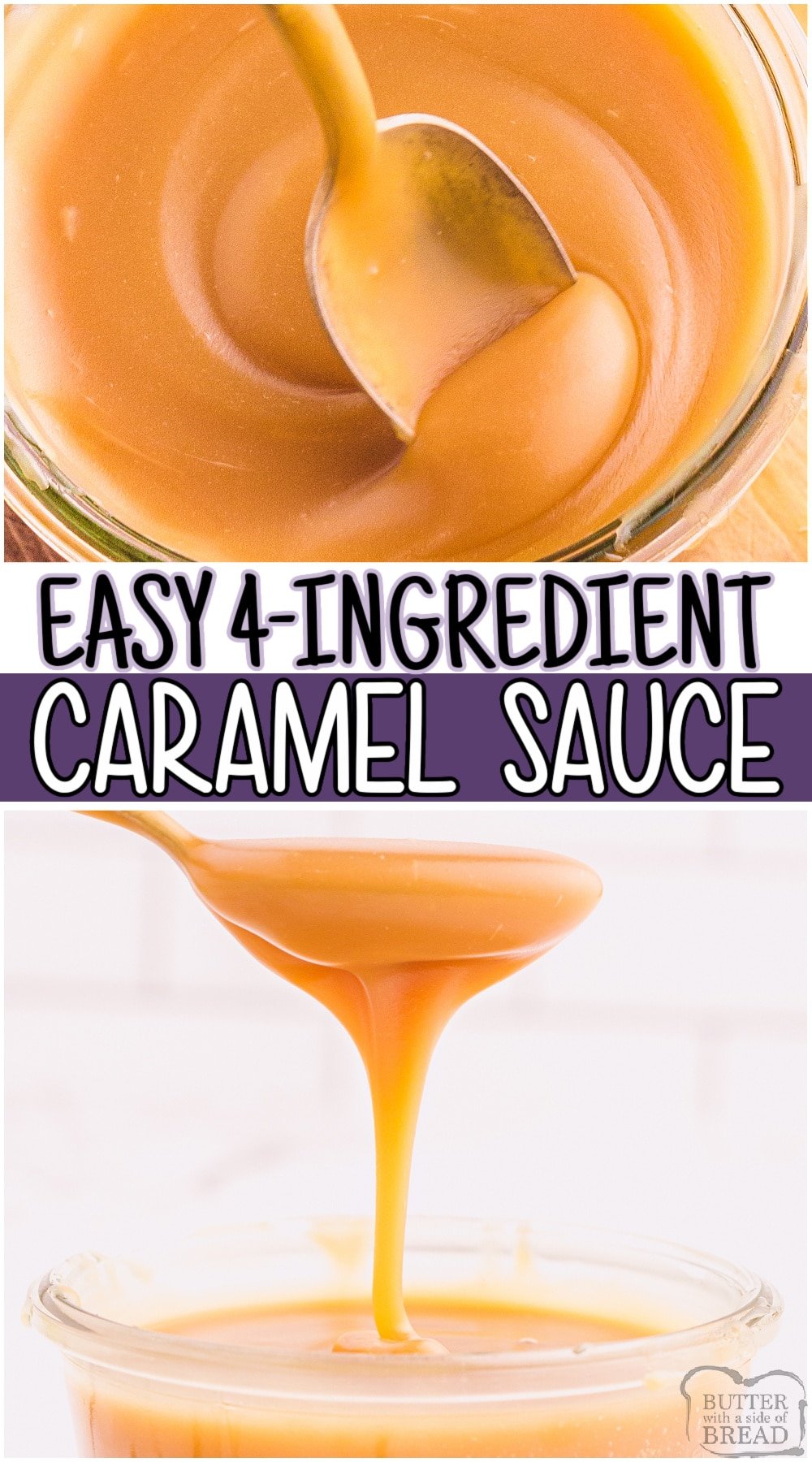 Easy Caramel sauce recipe made with just butter, sugar, cream & vanilla. Simple recipe for smooth, buttery caramel sauce perfect for ice cream topping, apple dipping & more! #caramel #homemade #easyrecipe from BUTTER WITH A SIDE OF BREAD