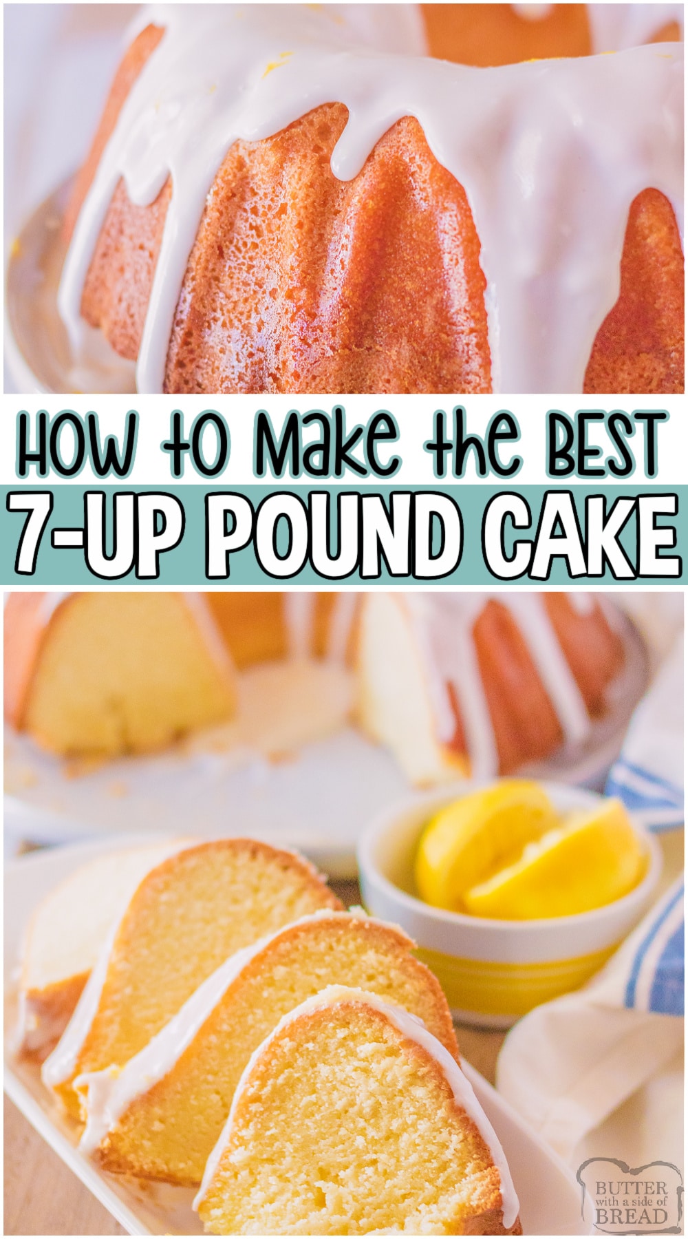 Buttery 7-Up Pound Cake with a lemon lime glaze