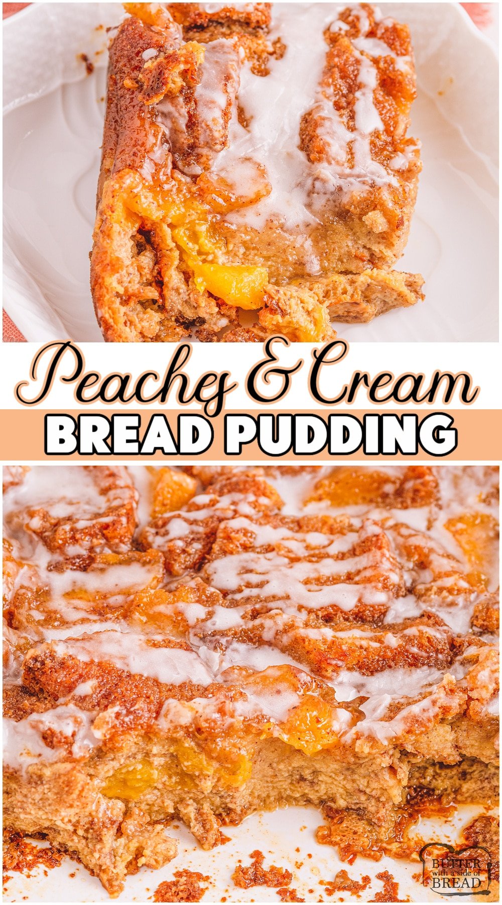 Peach bread pudding packed with fresh peaches, your favorite bread, & a homemade spiced custard! Easy bread pudding recipe that comes together fast and has incredible flavor! #breadpudding #dessert #peach #baking #pudding #easyrecipe from BUTTER WITH A SIDE OF BREAD