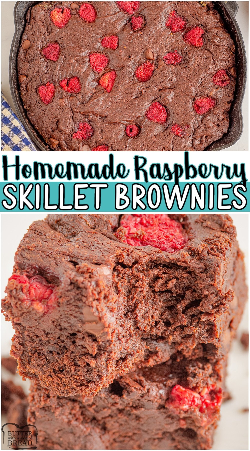 Homemade Raspberry skillet brownies made with classic ingredients for rich, fudgy brownies with fresh raspberries! Classic skillet brownie recipe topped with raspberries for a decadent treat! #brownies #skillet #castiron #raspberries #baking #chocolate #easyrecipe from BUTTER WITH A SIDE OF BREAD