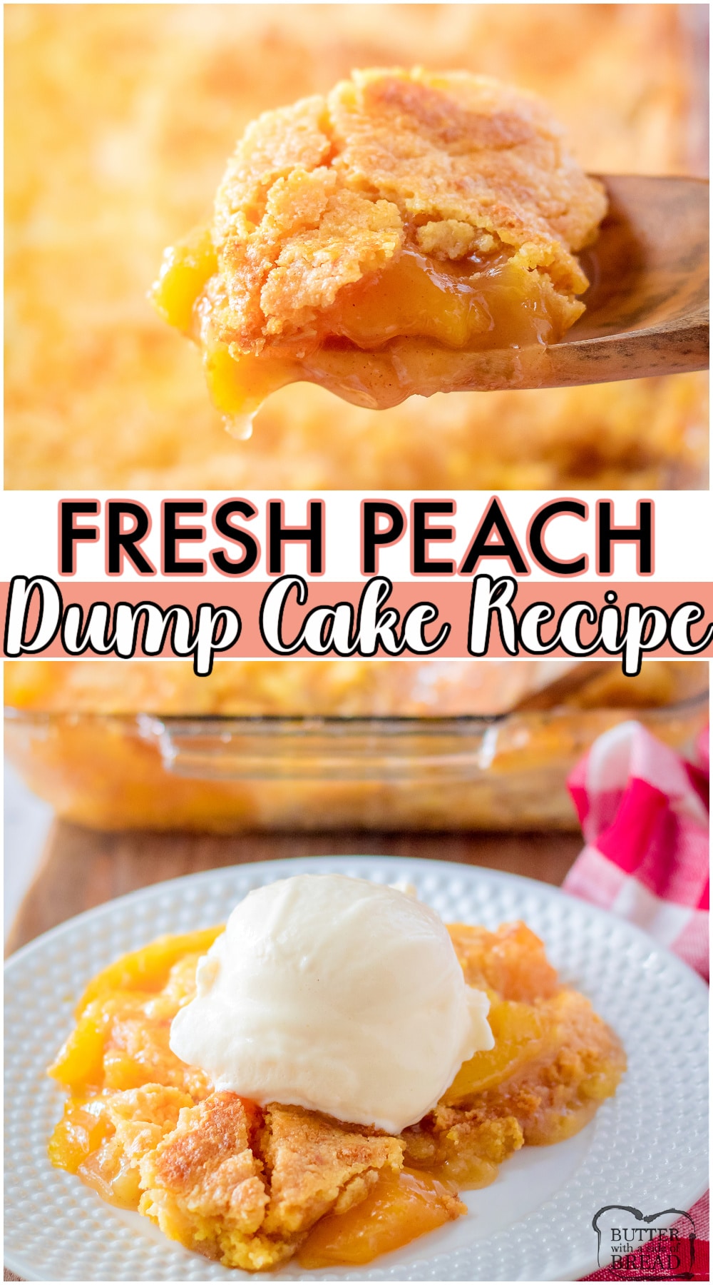 Fabulous Peach Dump Cake recipe made with spiced peaches, a cake mix and BUTTER for a super easy, delicious dessert. Just 4 ingredients & a few minutes of prep and you're on your way to this dreamy peach cobbler.  #peach #cobbler #dumpcake #peaches #baking #easyrecipe from BUTTER WITH A SIDE OF BREAD