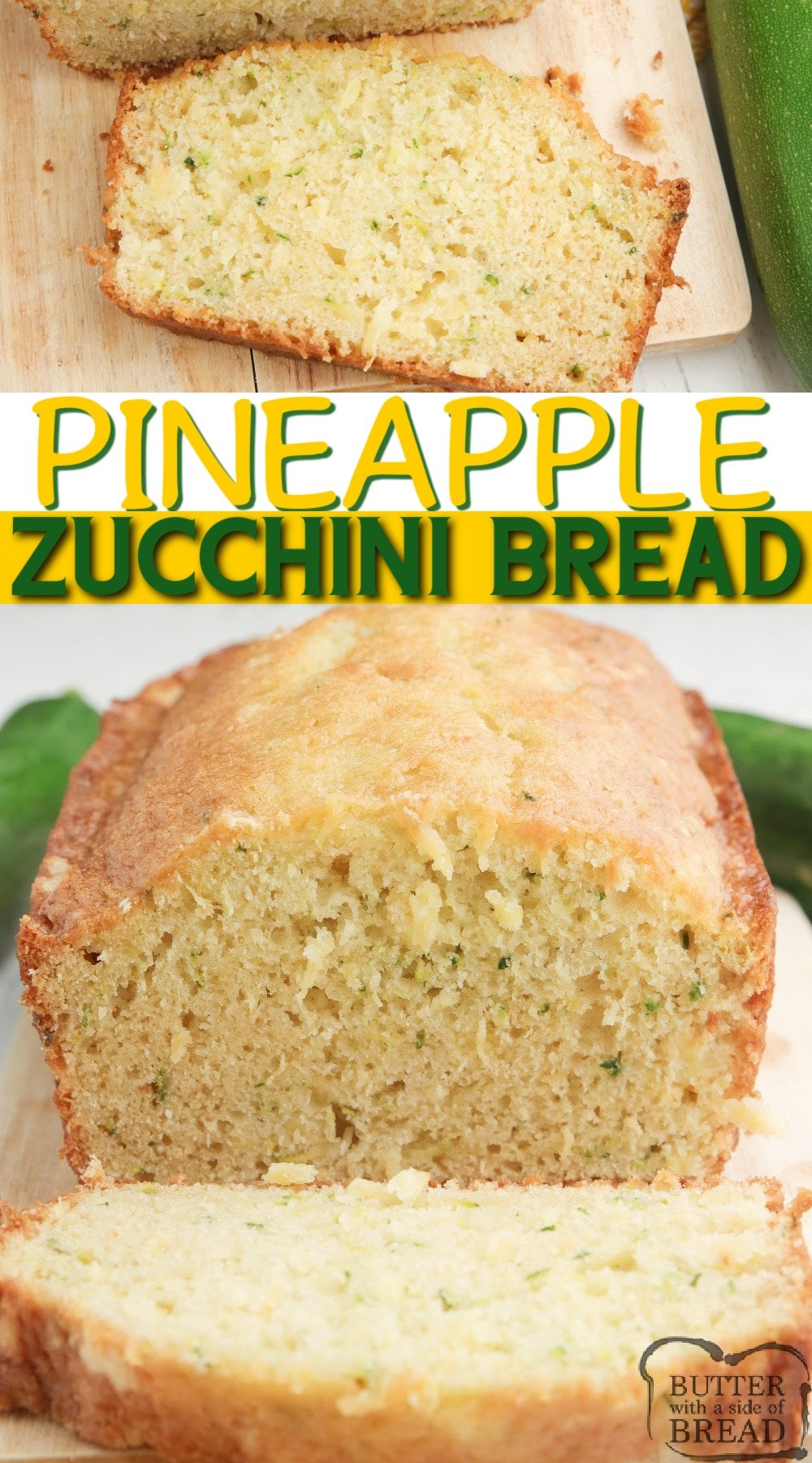 Pineapple Zucchini Bread combines a classic zucchini bread recipe with crushed pineapple, all in one delicious quick bread recipe!