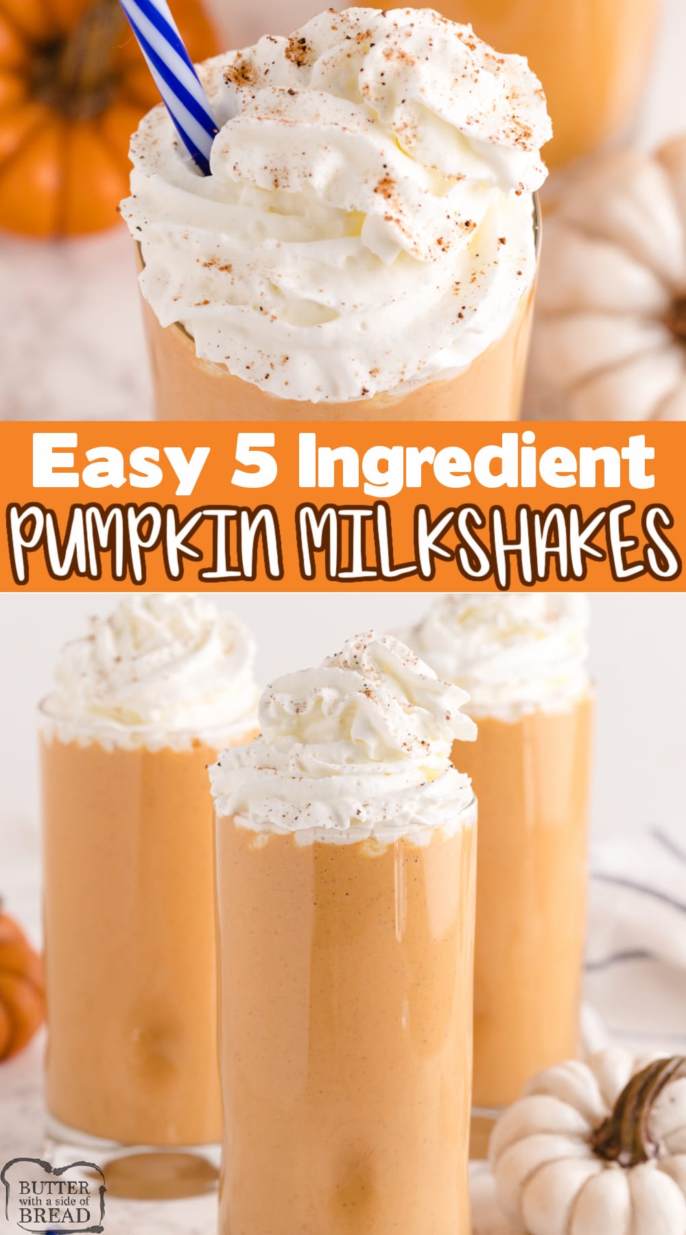 Pumpkin Milkshakes made with real pumpkin and vanilla ice cream! Perfect fall treat that is ready in less than 5 minutes! 