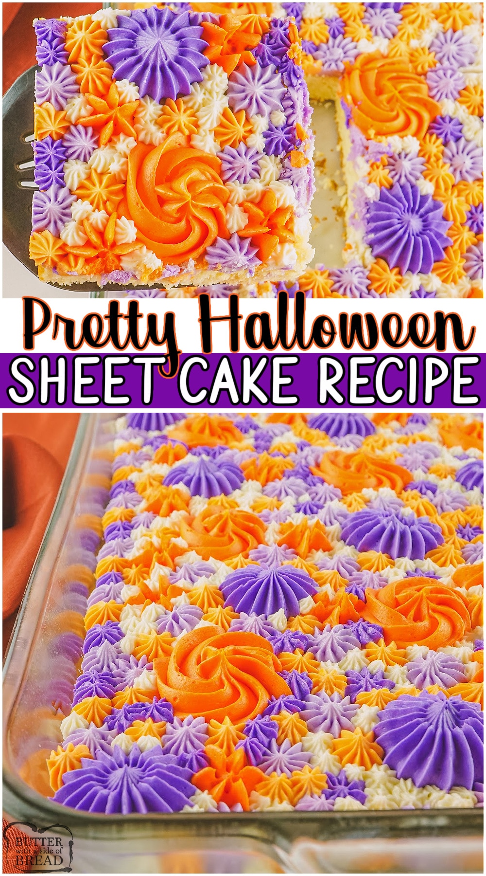 Pretty Halloween Sheet Cake recipe made from scratch with classic vanilla cake and buttercream frosting! Easy instructions for piping a pretty cake with Halloween colors. #Halloween #cake #sheetcake #piping #dessert from BUTTER WITH A SIDE OF BREAD