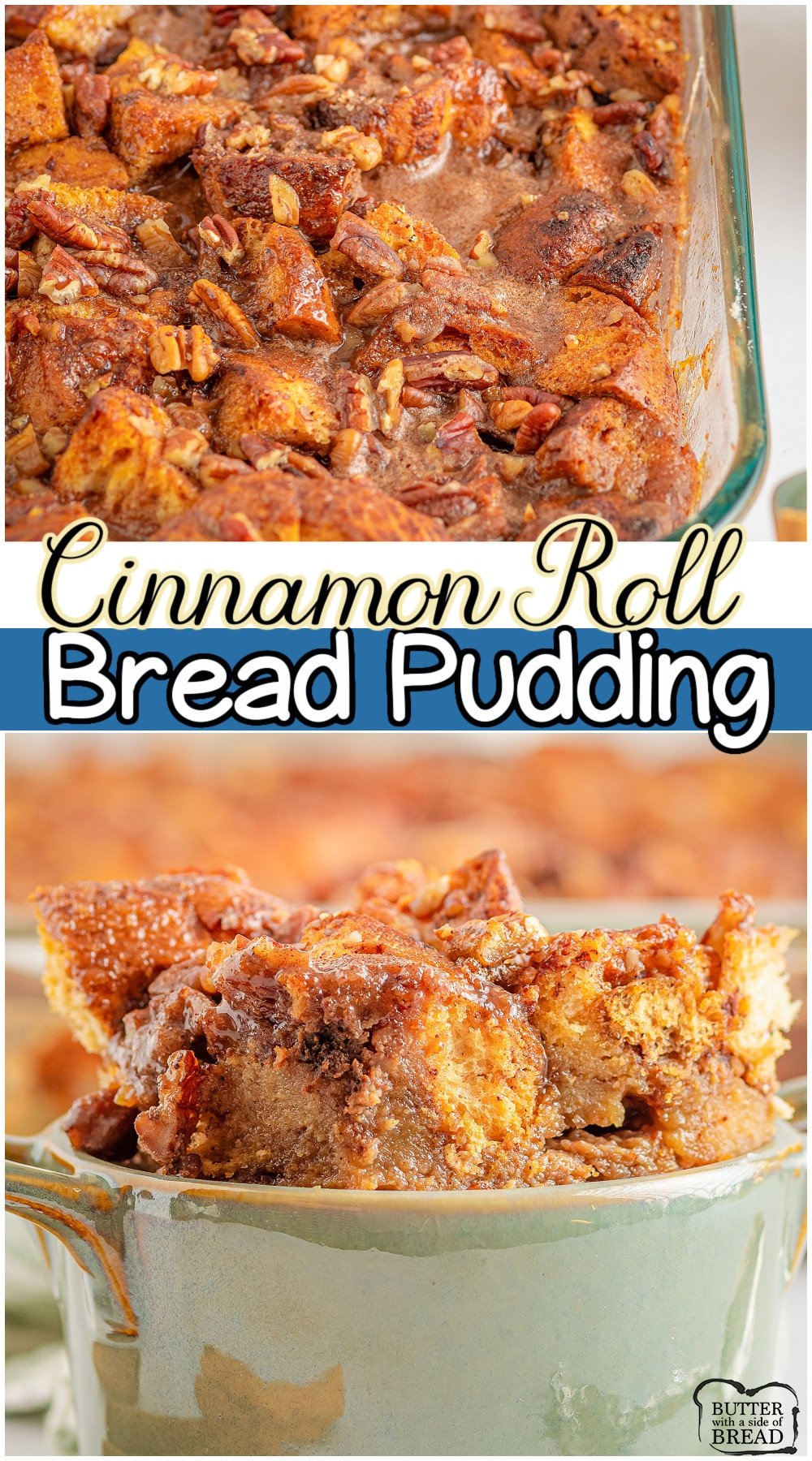 Cinnamon Roll Bread Pudding made with baked cinnamon rolls soaked in a spiced vanilla custard, then topped with vanilla glaze & pecans! 