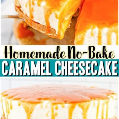 cropped-No-Bake-Caramel-Cheesecake-recipe.PIN_.jpg