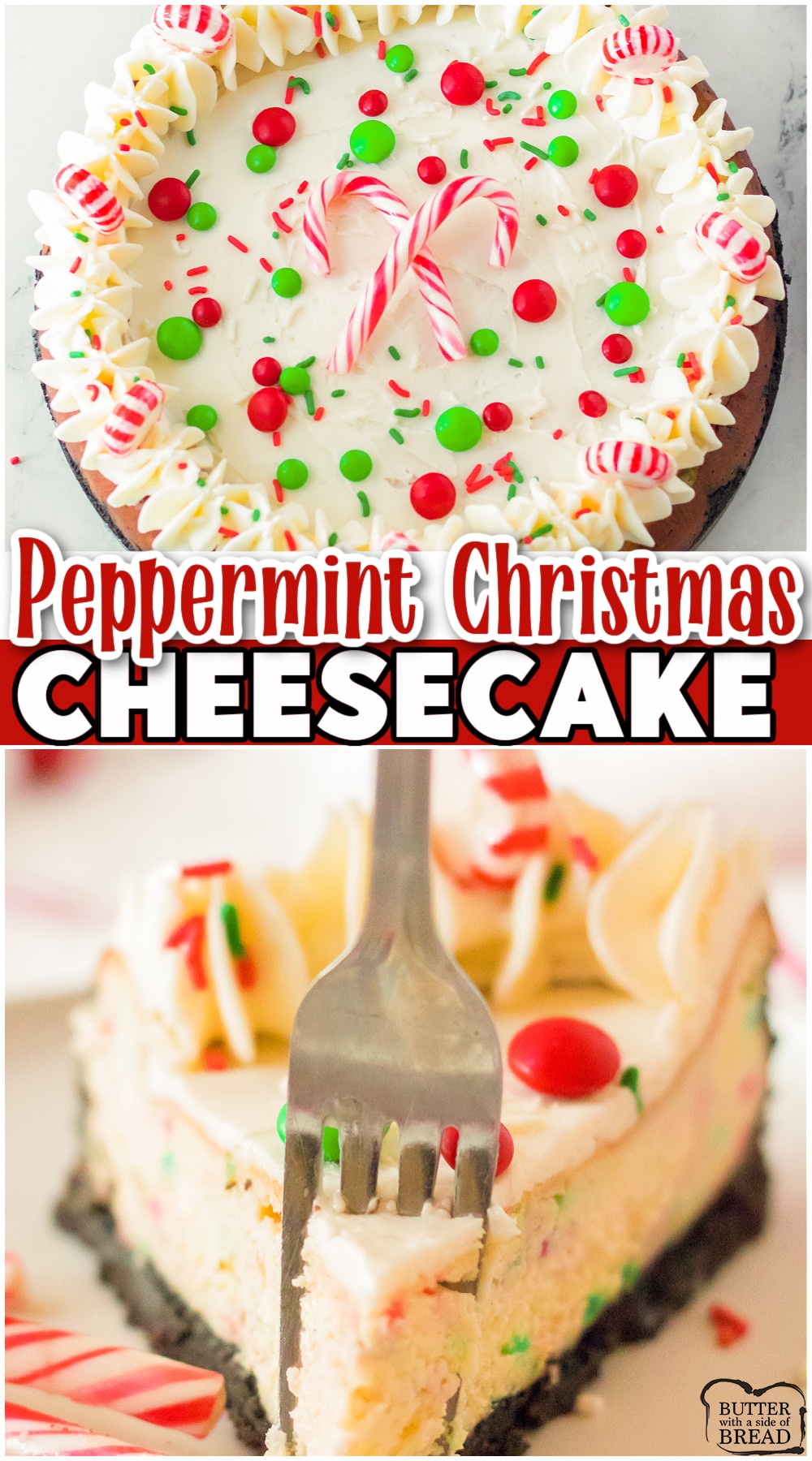 Christmas Cheesecake made with butter, cream cheese & sugar, then topped with piped buttercream & peppermints! Festive peppermint vanilla cheesecake that's both easy to make & gorgeous when served!
