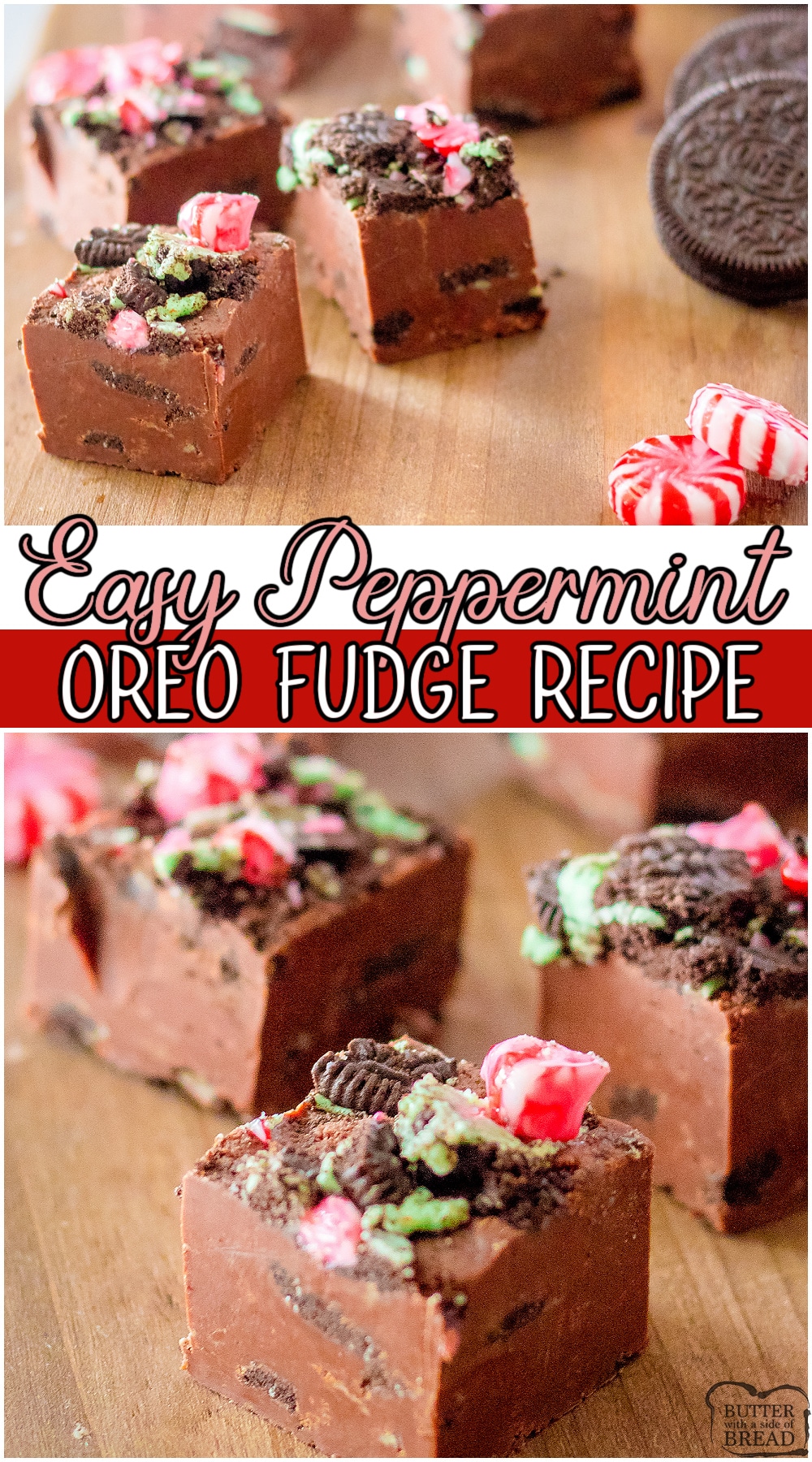Peppermint oreo fudge recipe made with just 4 ingredients ~ Oreo's, chocolate chips, peppermint candy & sweetened condensed milk! Chocolatey peppermint fudge recipe with great flavor & is so easy to make!